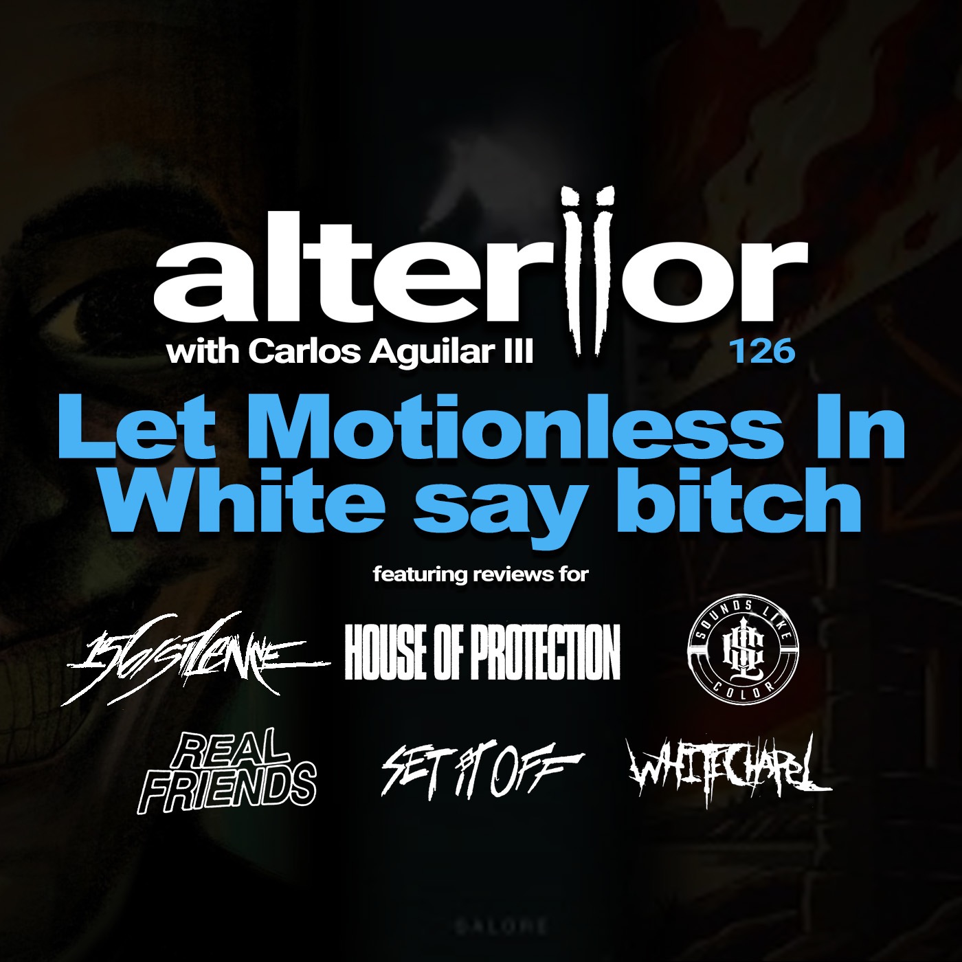 Chapter 126 - Let Motionless In White say bitch (Warped Tour in big 2025, House of Protection and Sounds Like Color shake the scene with debuts, 156/Silence is unsettling as hell)