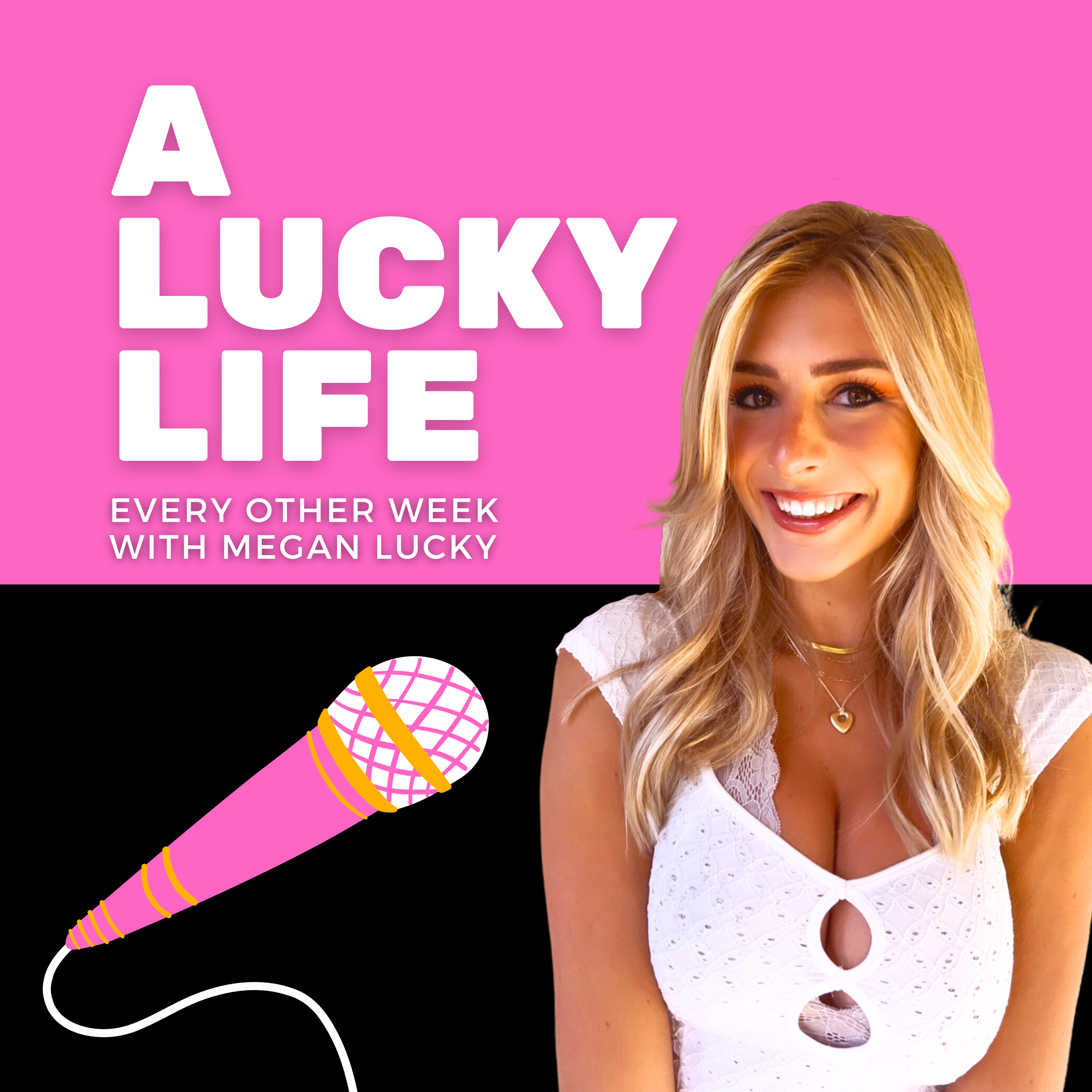 A Lucky Life: A Self Discovery & Improvement Podcast