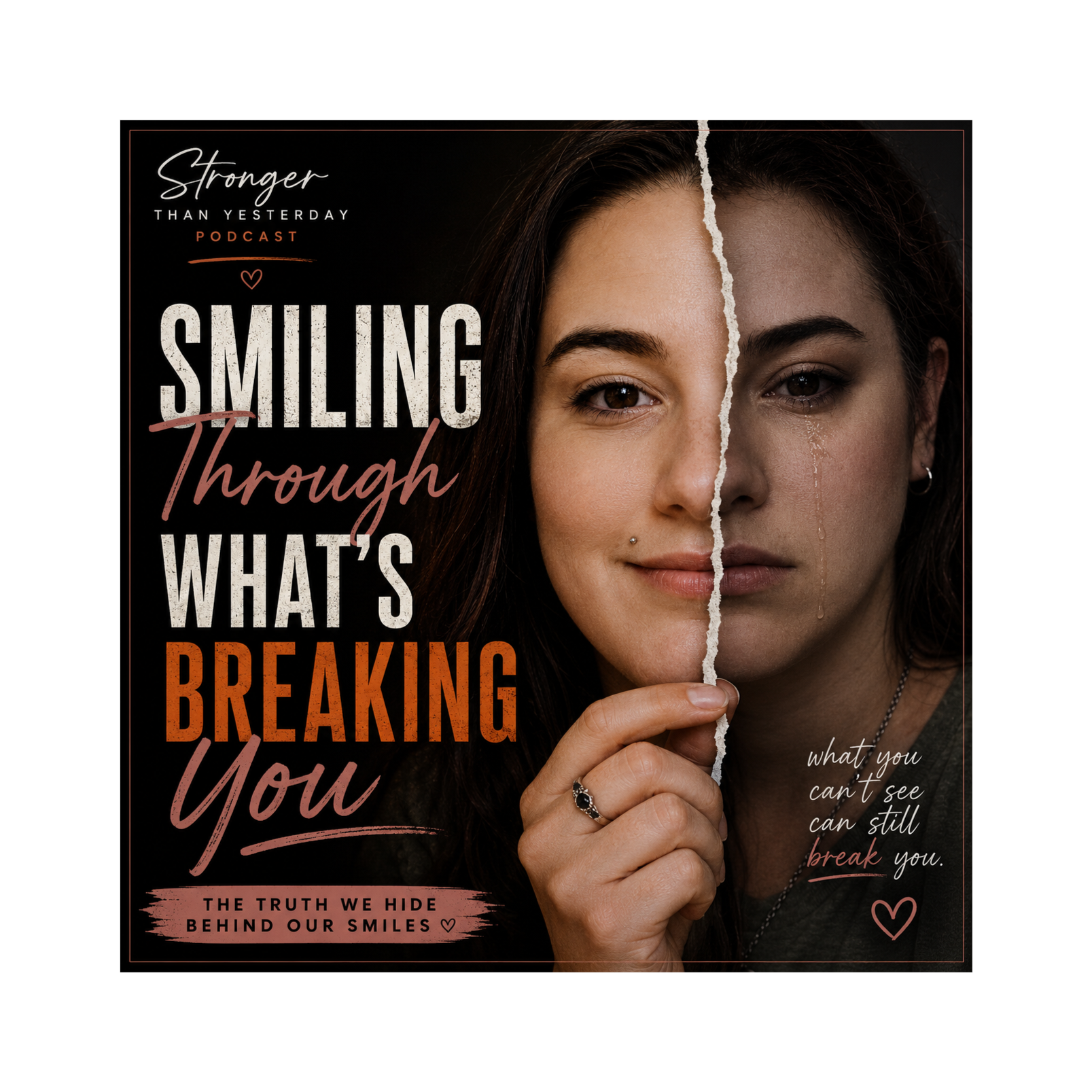 Smiling Through What’s Breaking You episode artwork