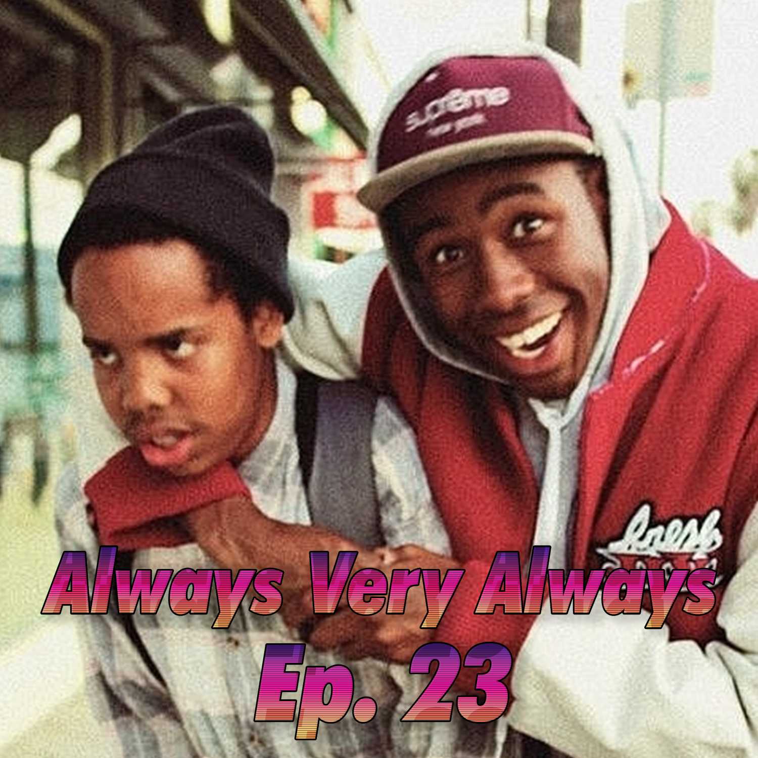Always Very Always