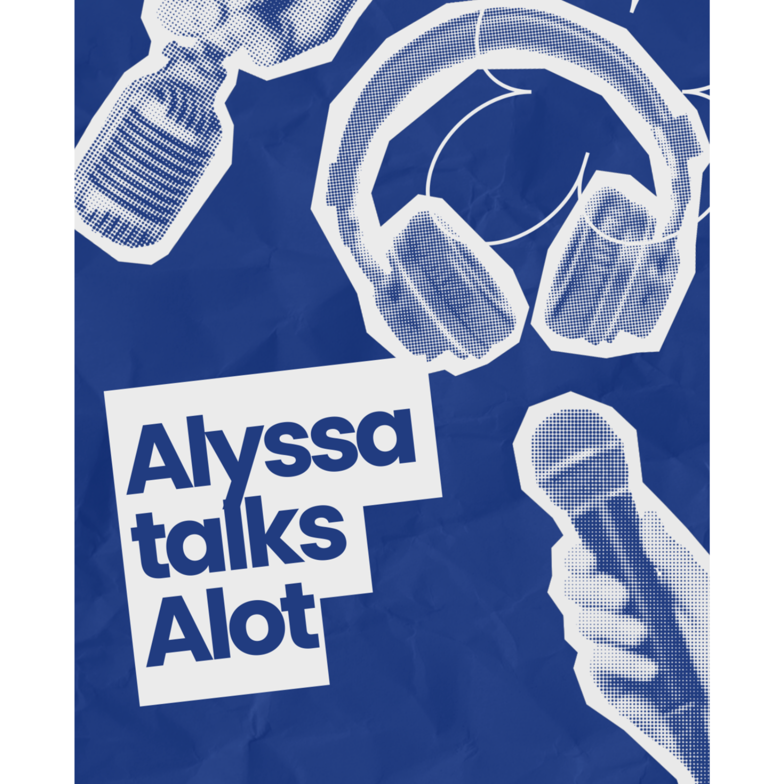Alyssa Talks Alot