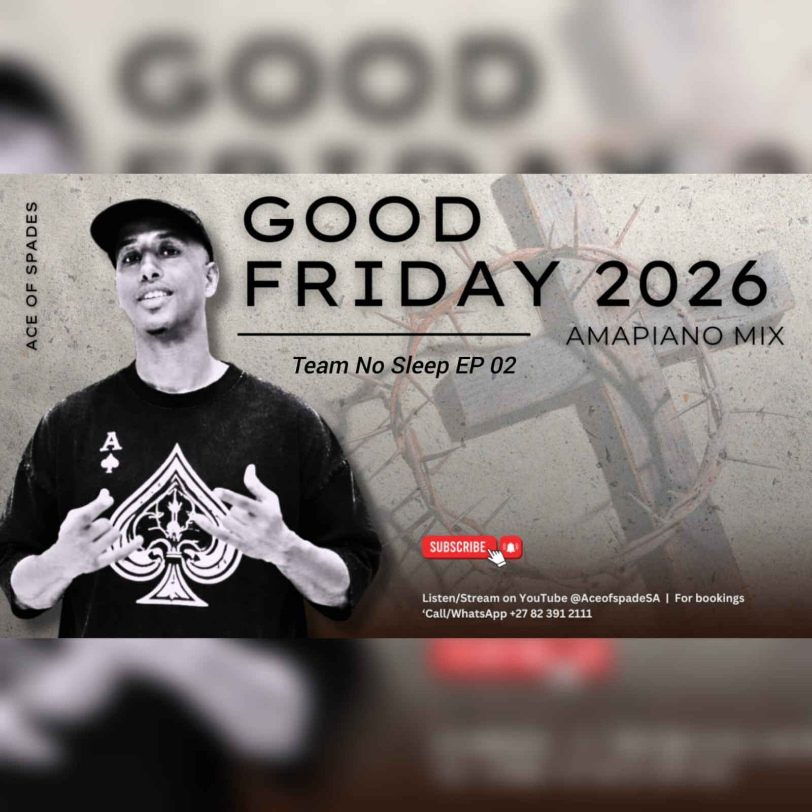 Ace of Spades - Team No Sleep EP 02 (Good Friday 2026 Amapiano Mix) episode artwork