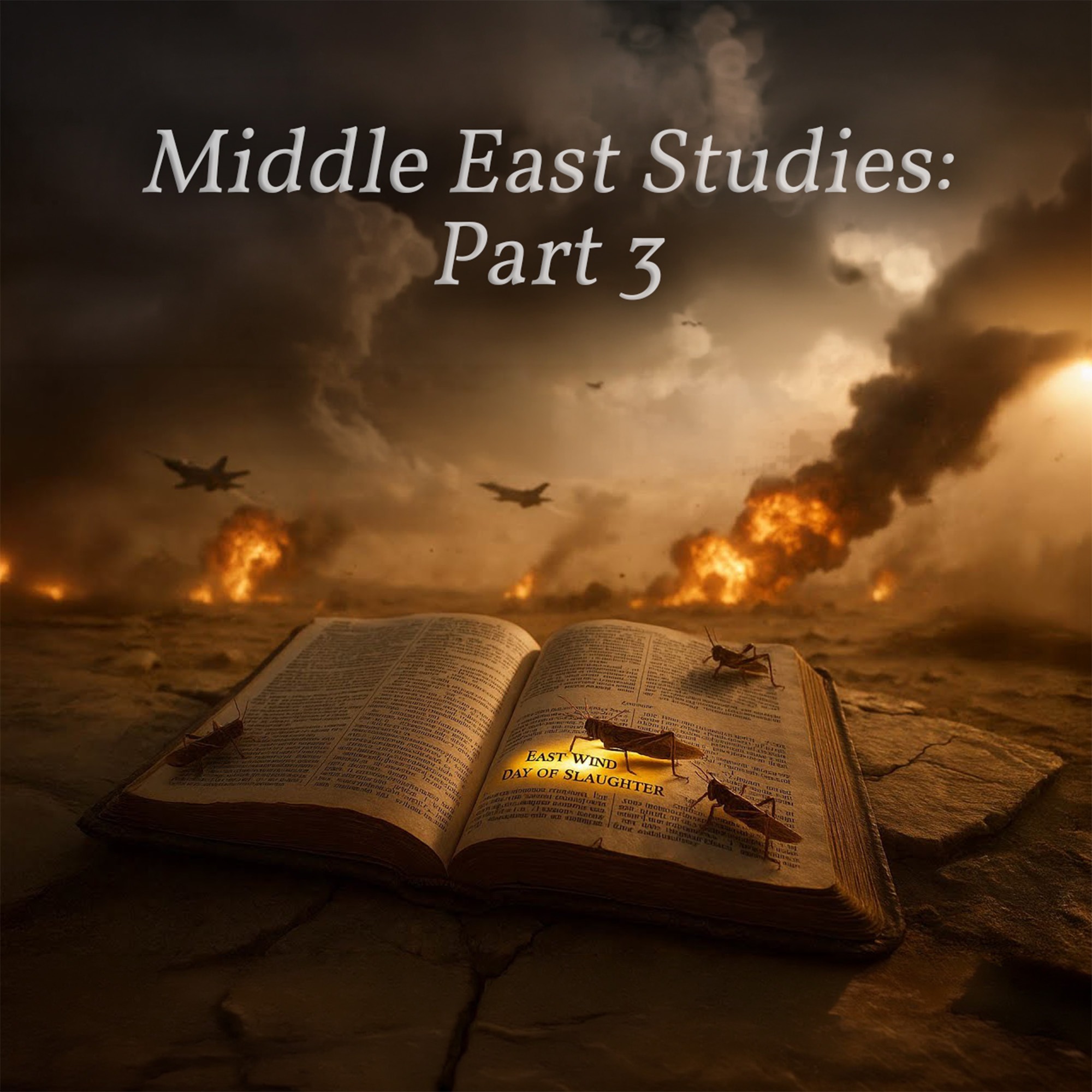 This Nation Will Cause Global Catastrophe | Middle East Studies Part 3 episode artwork