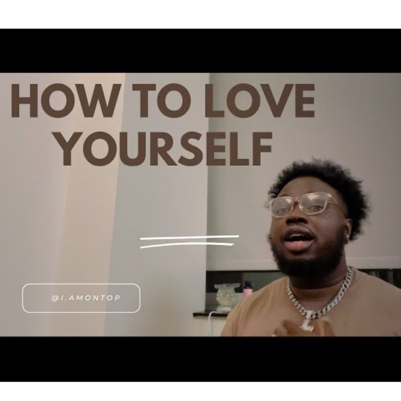 How To Love Yourself episode artwork