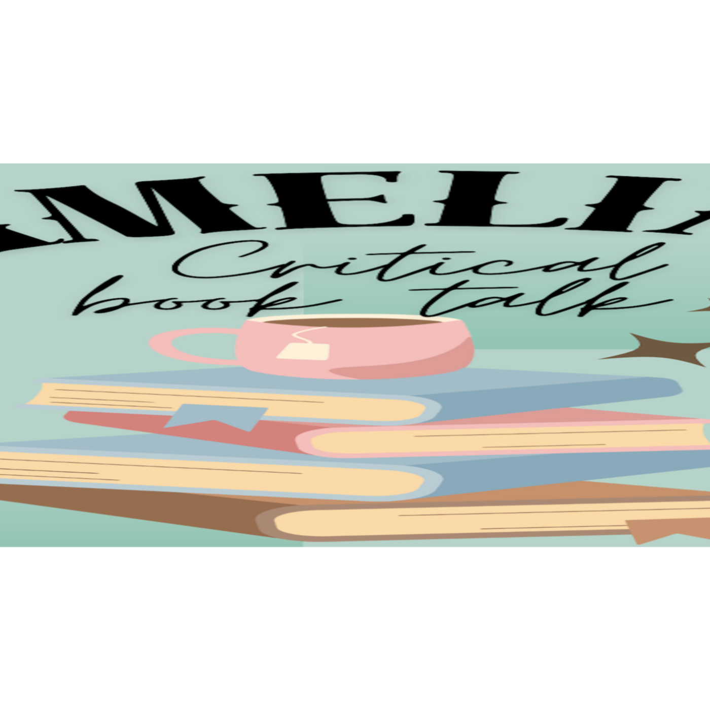 Amelia's Critical Book Talk