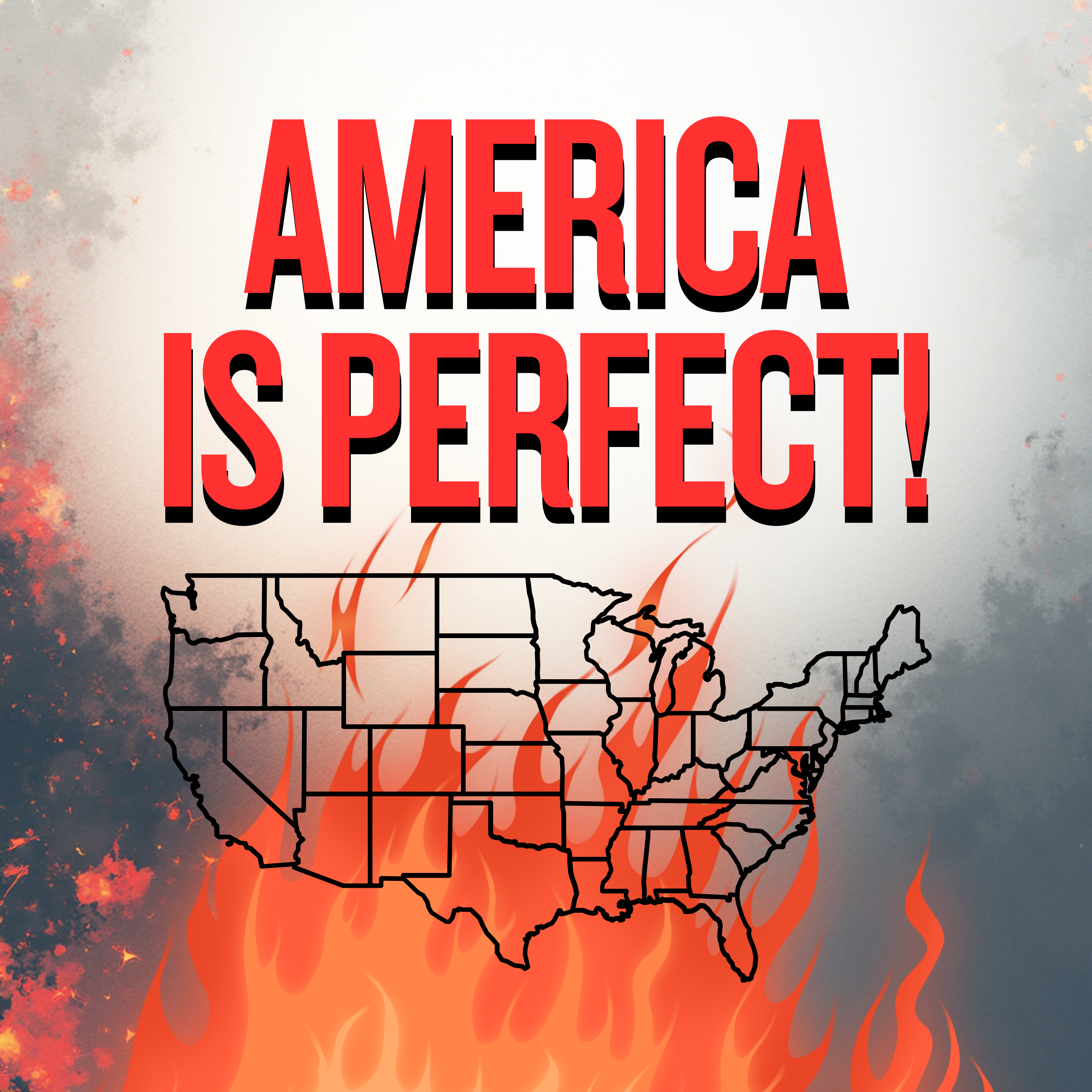 America Is Perfect!