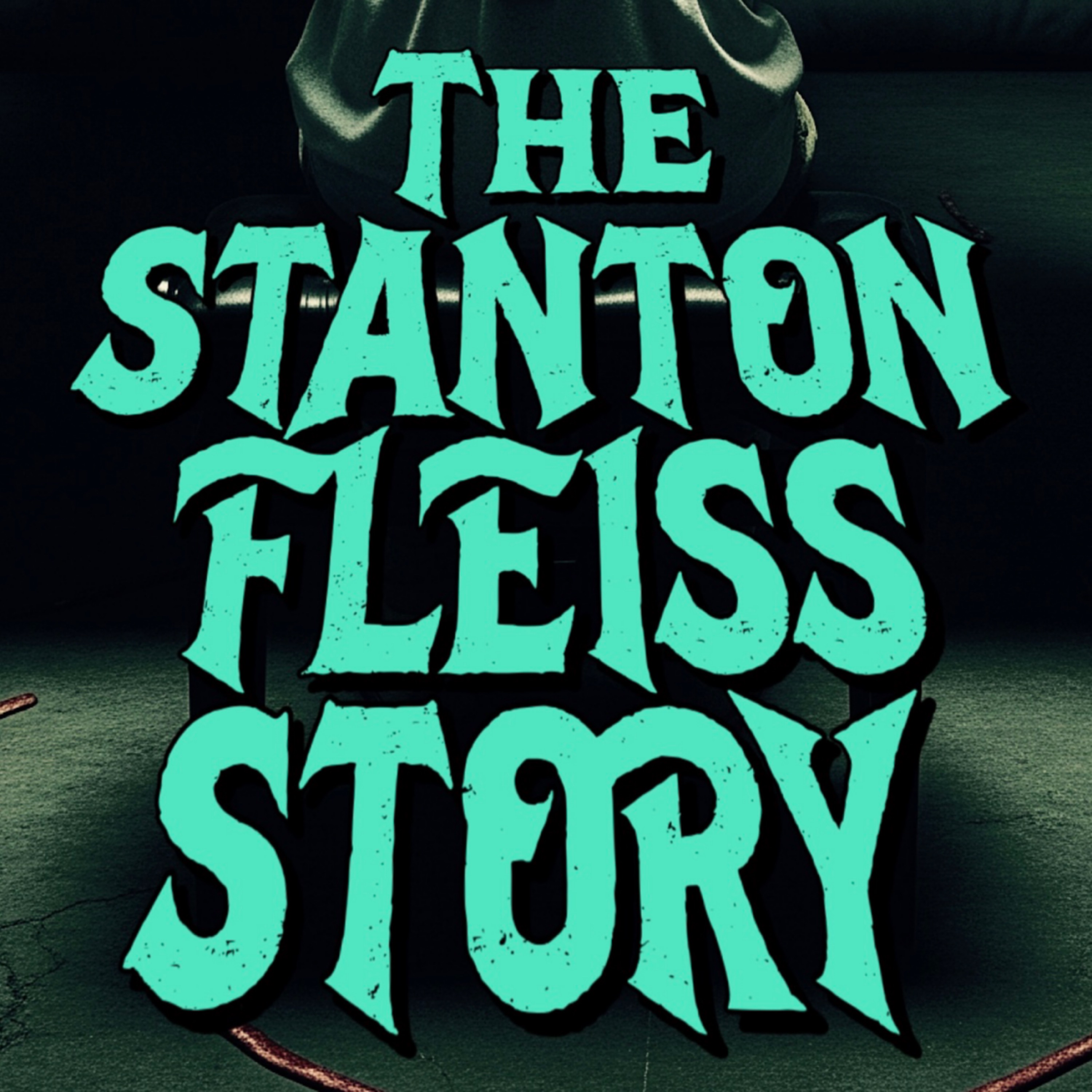 WITHIN THE TUNAGE: The Stanton Fleiss Story