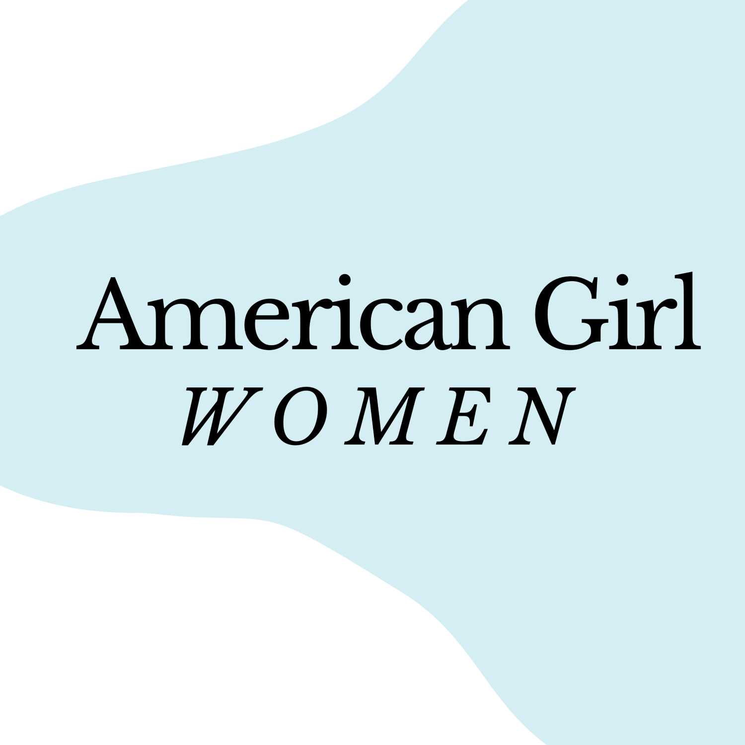 American Girl Women