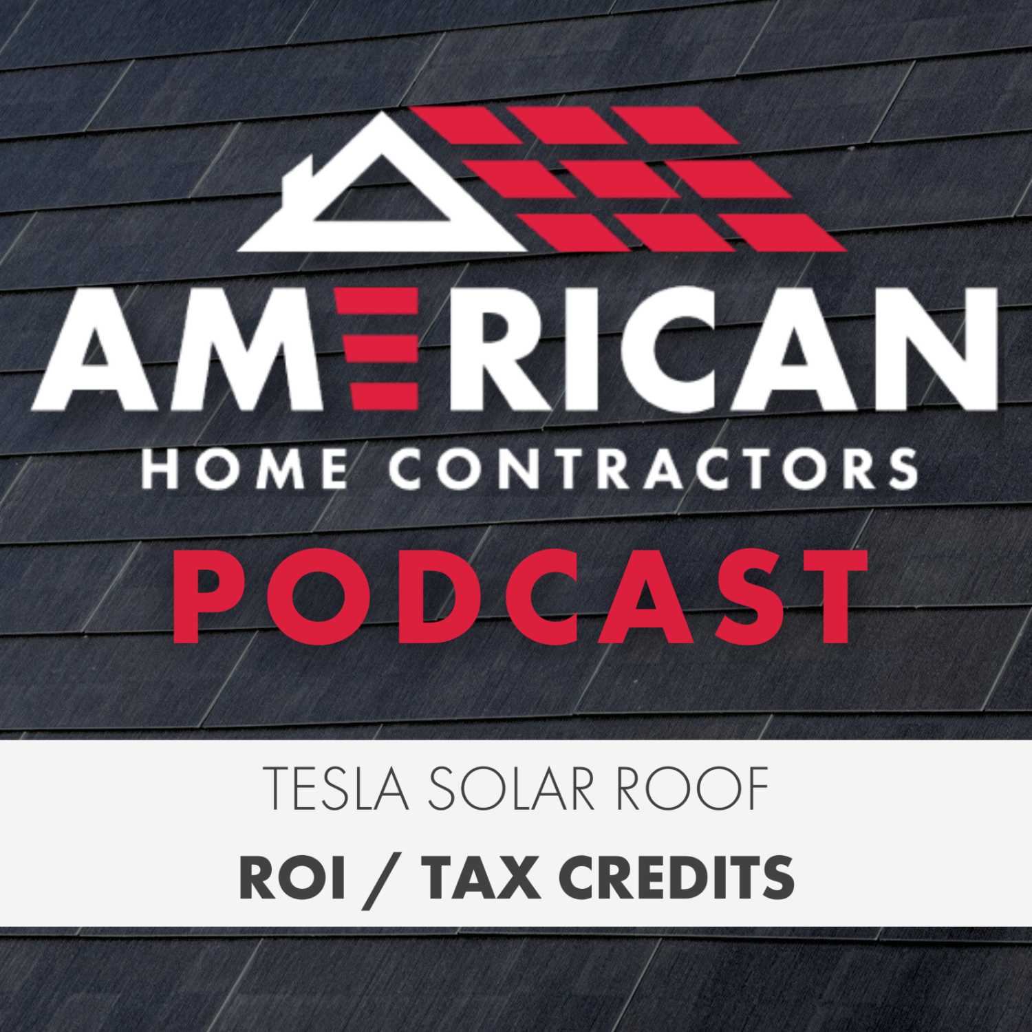 Tesla Solar Roof ROI / Tax Credits | Frequently Asked Questions: Episode 2