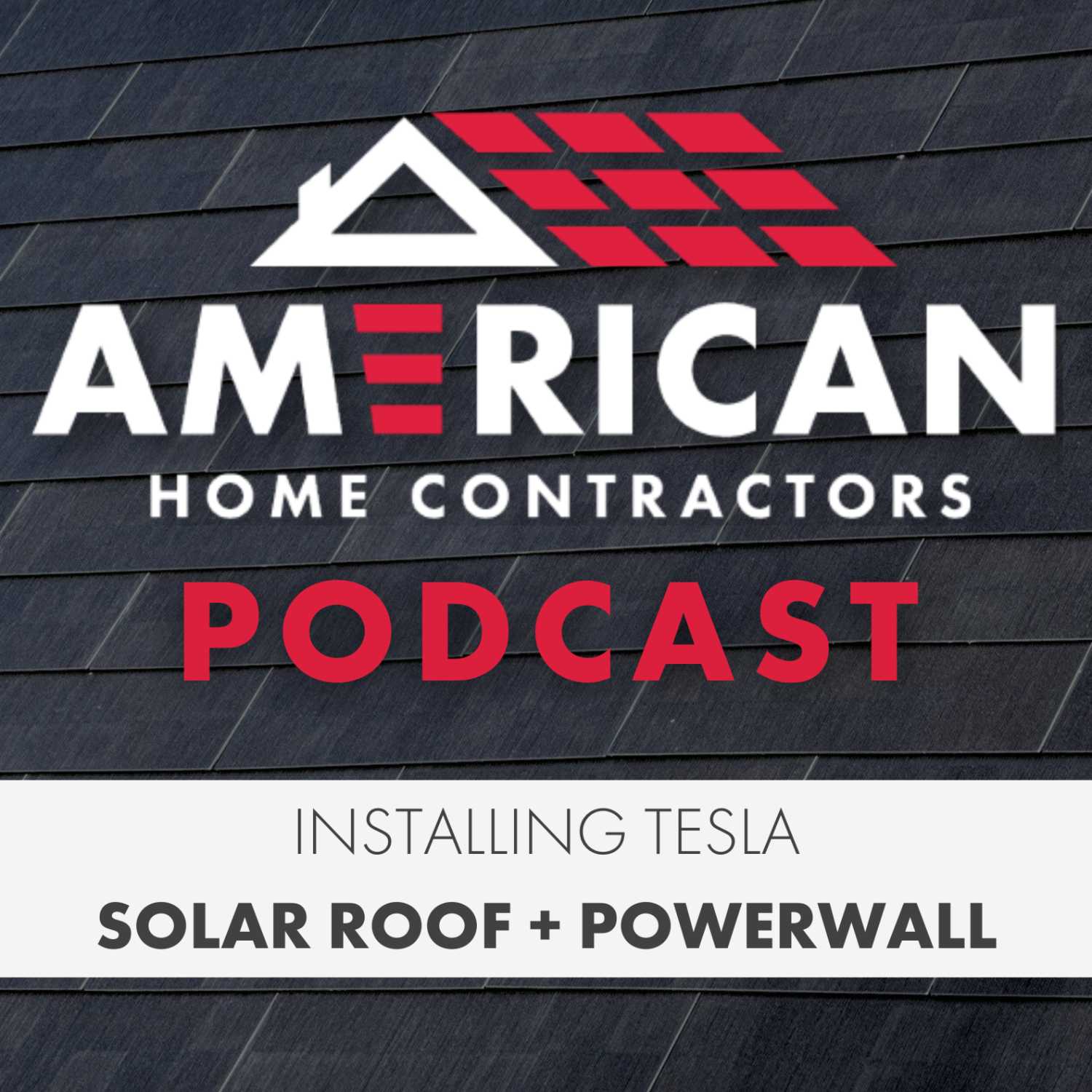 Installing Tesla Solar Roof + Powerwall | Frequently Asked Questions: Episode 4 + 5