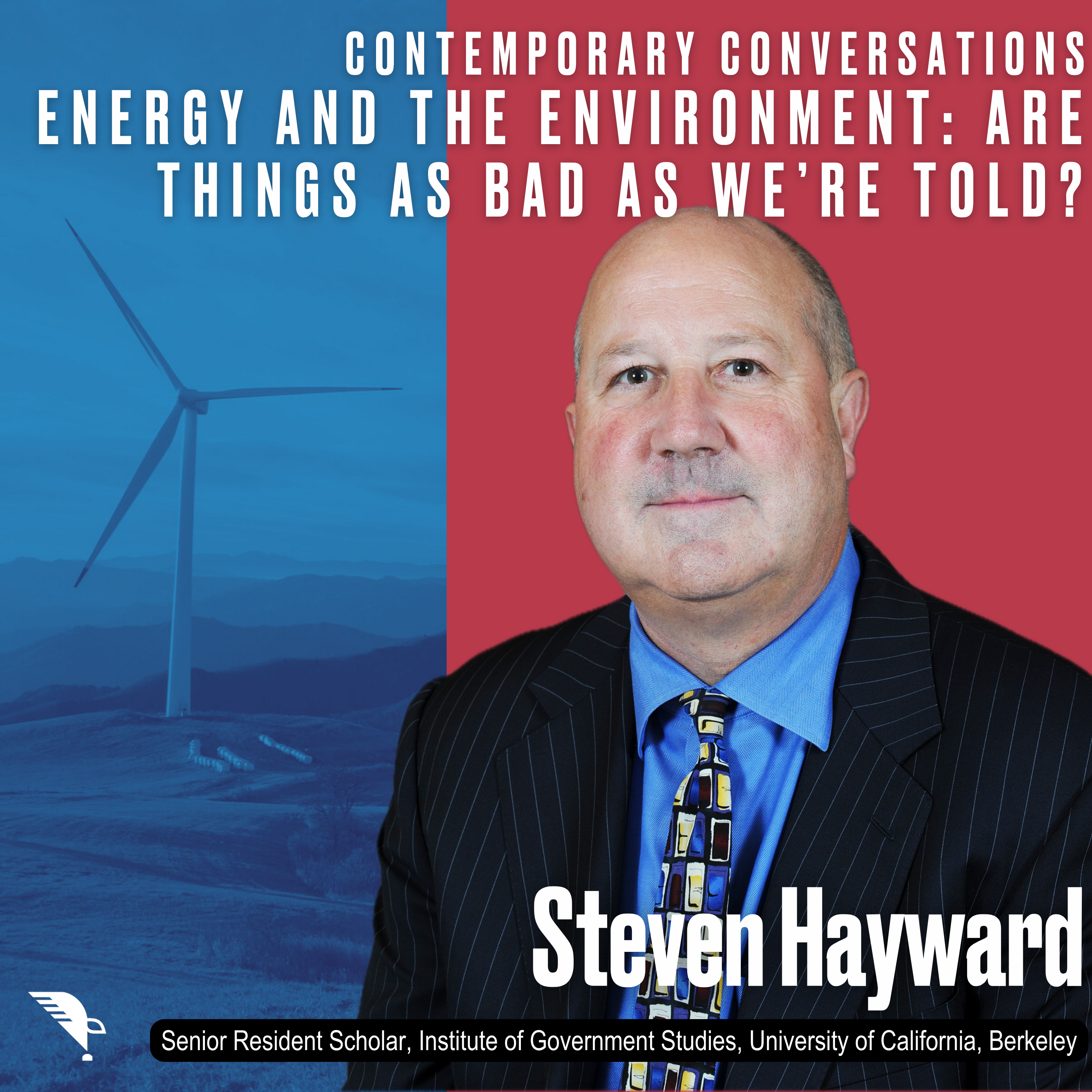 Energy and the Environment - Are Things as Bad as We're Told?