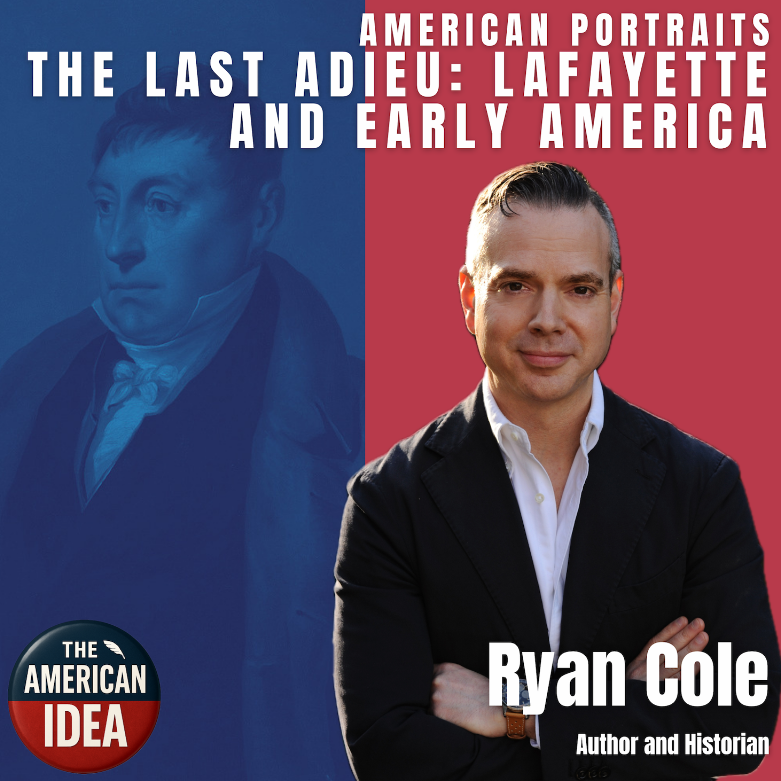 The Last Adieu: Lafayette and Early America