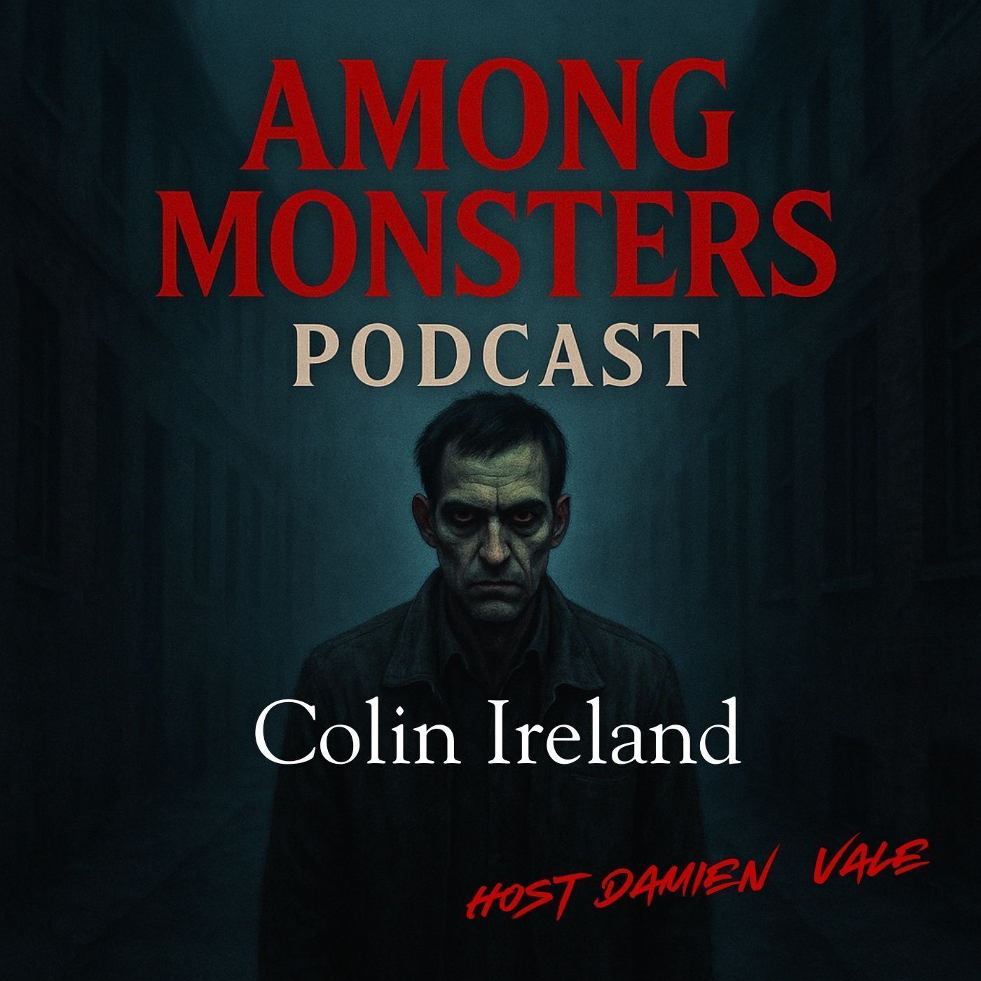 S1 Ep119: Colin Ireland: The Gay Slayer Who Planned His Murders Like a Checklist episode artwork
