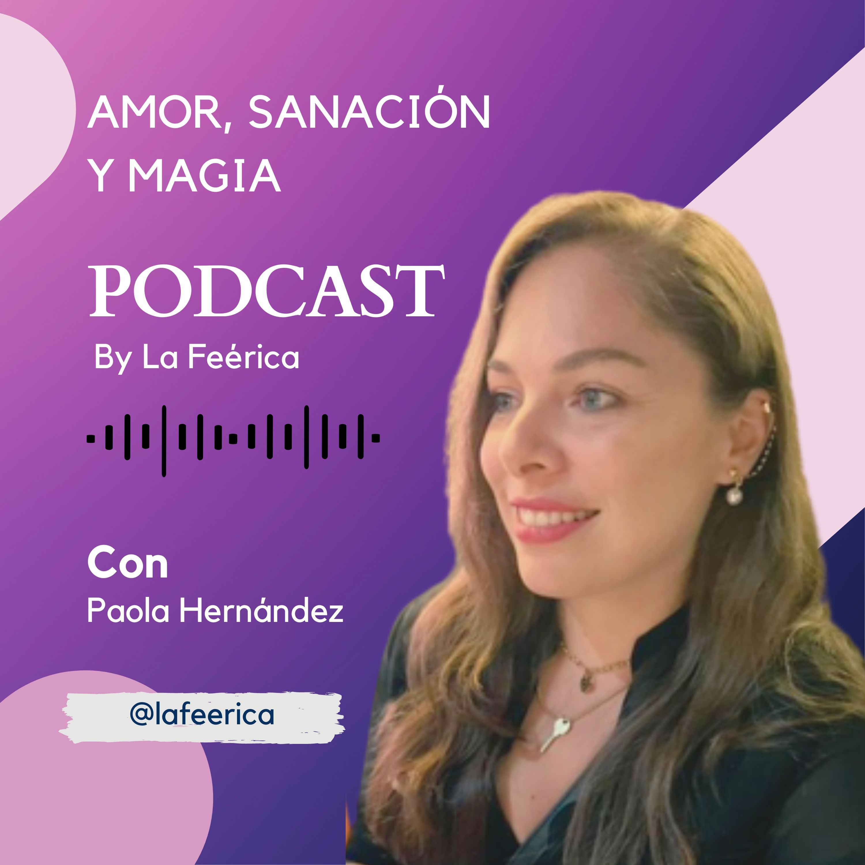 AMOR SANACIÓN Y MAGIA