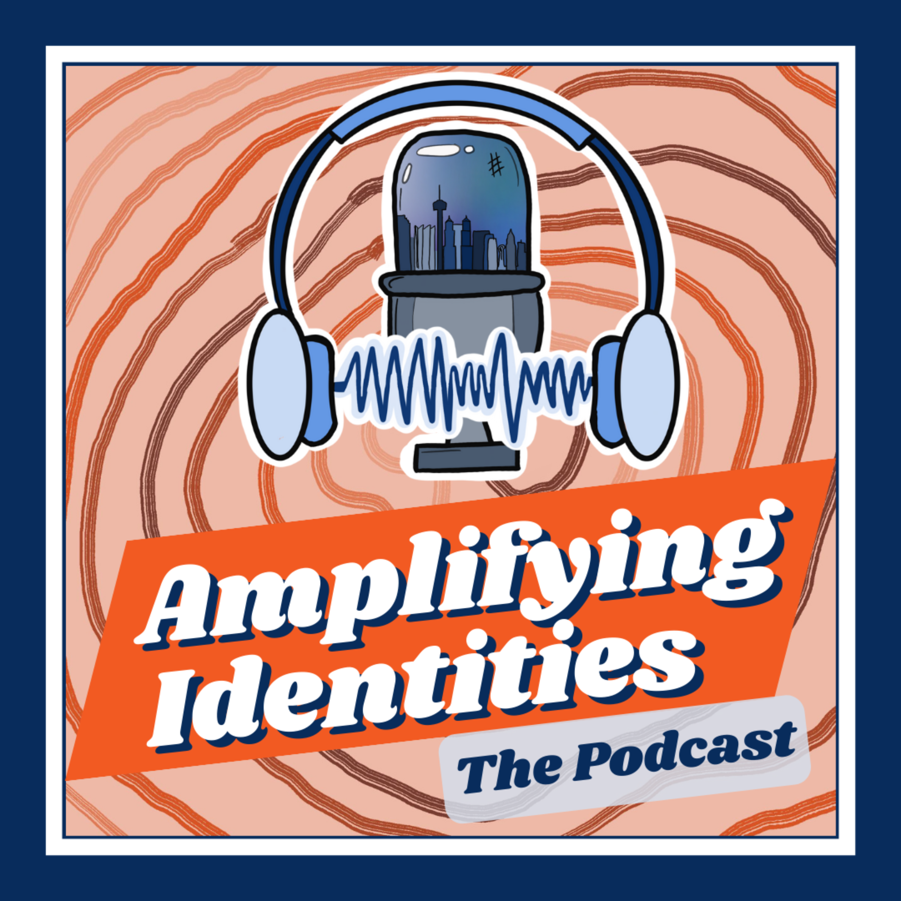 Amplifying Identities Podcast