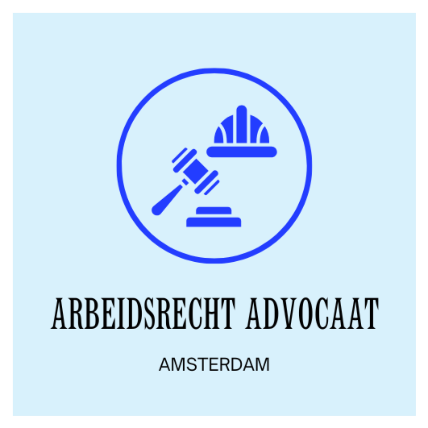 Amsterdam Arbeidsrecht Advocaat