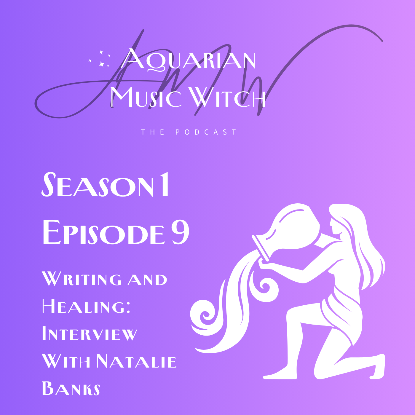 Aquarian Music Witch: The Podcast
