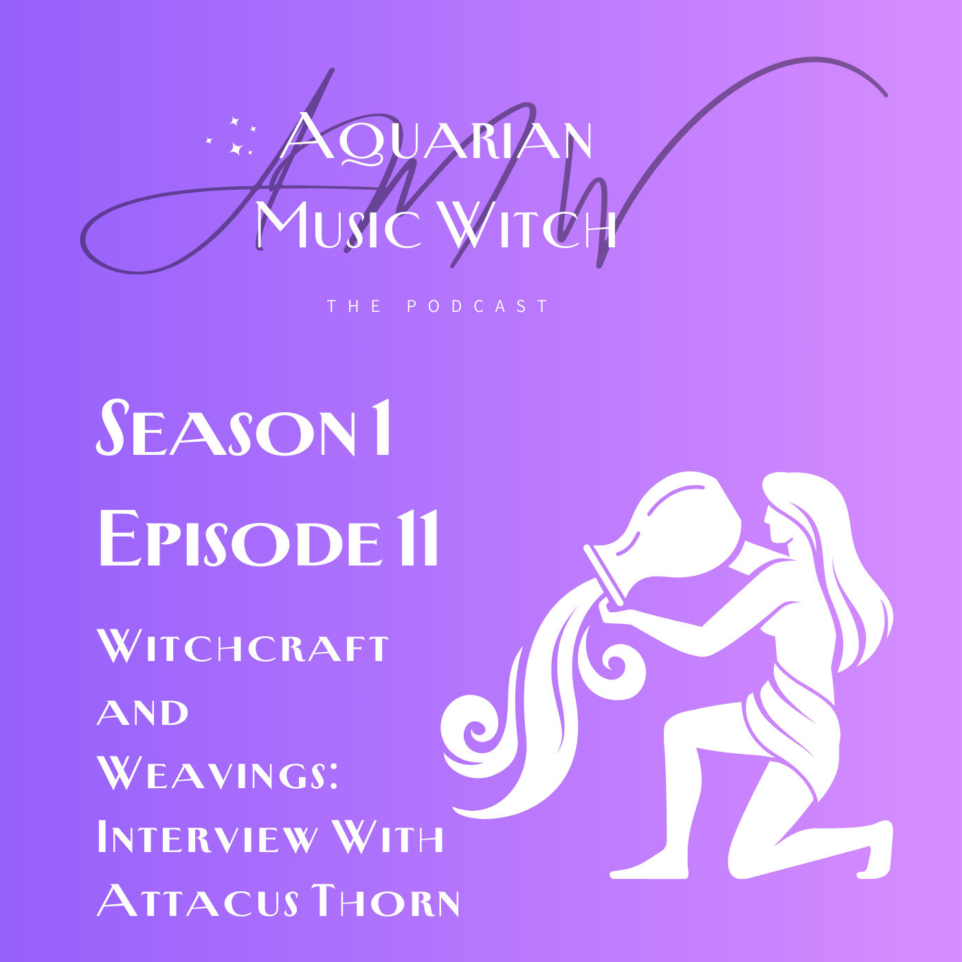 Aquarian Music Witch: The Podcast
