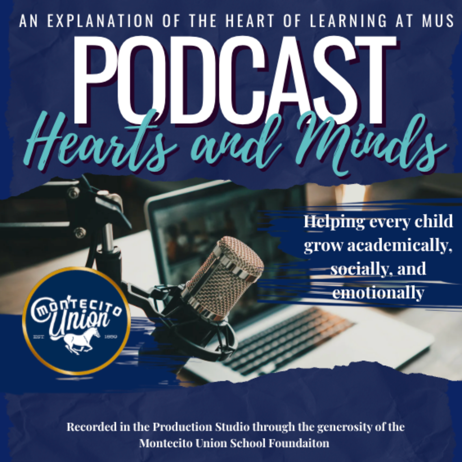 Hearts and Minds: An explanation of the heart of learning at Montecito Union School podcast artwork