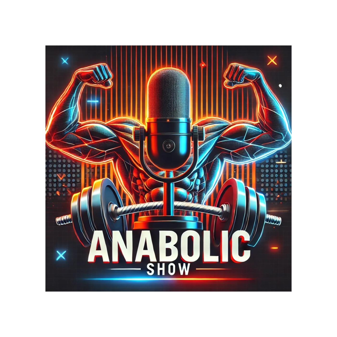 The Anabolic Show