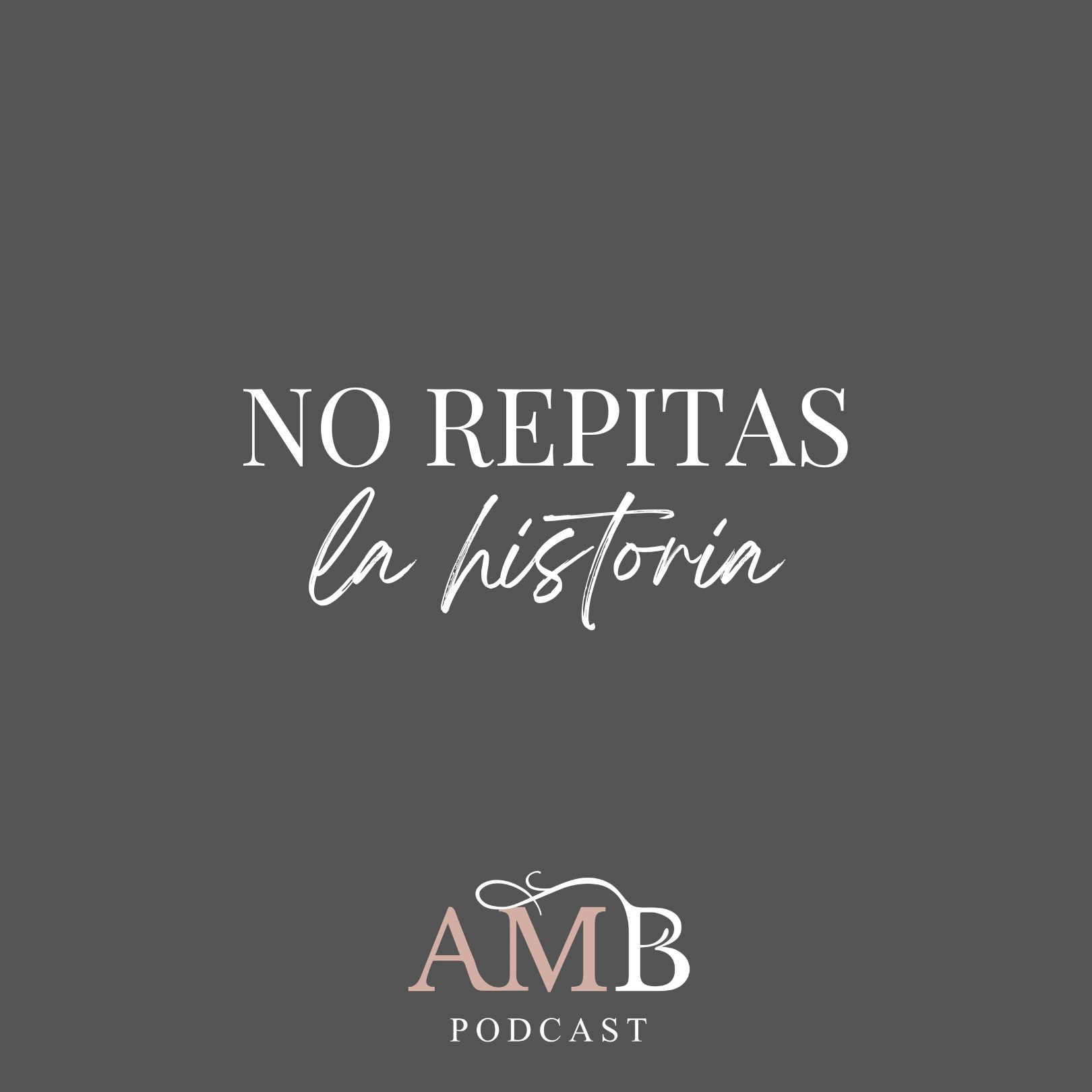 No repitas la historia