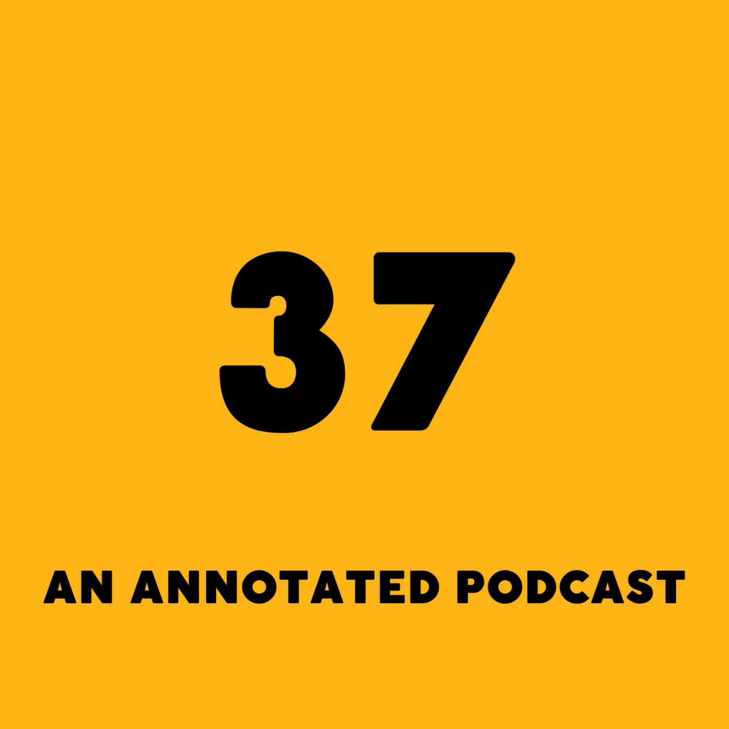An Annotated Podcast