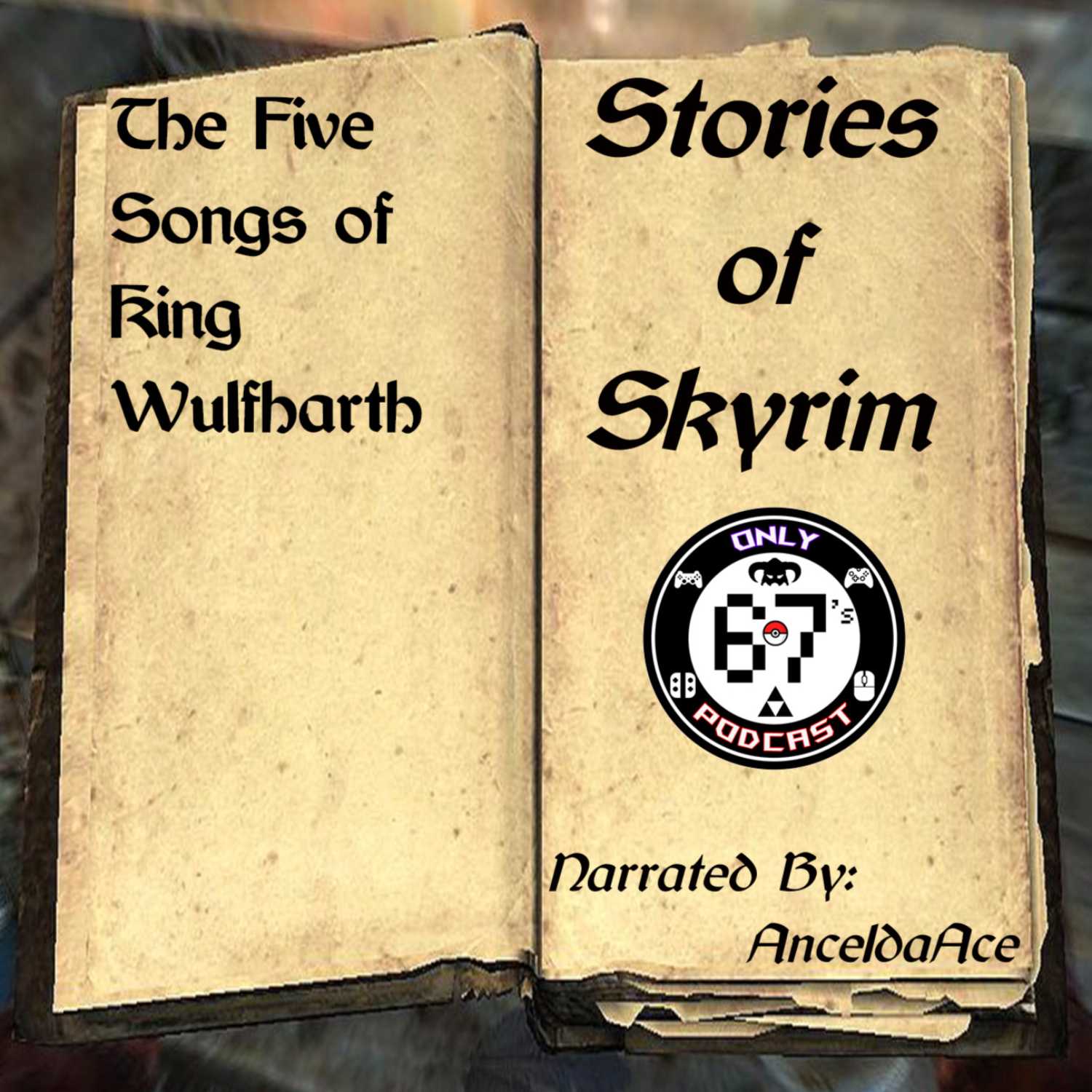 The Five Songs of King Wulfharth