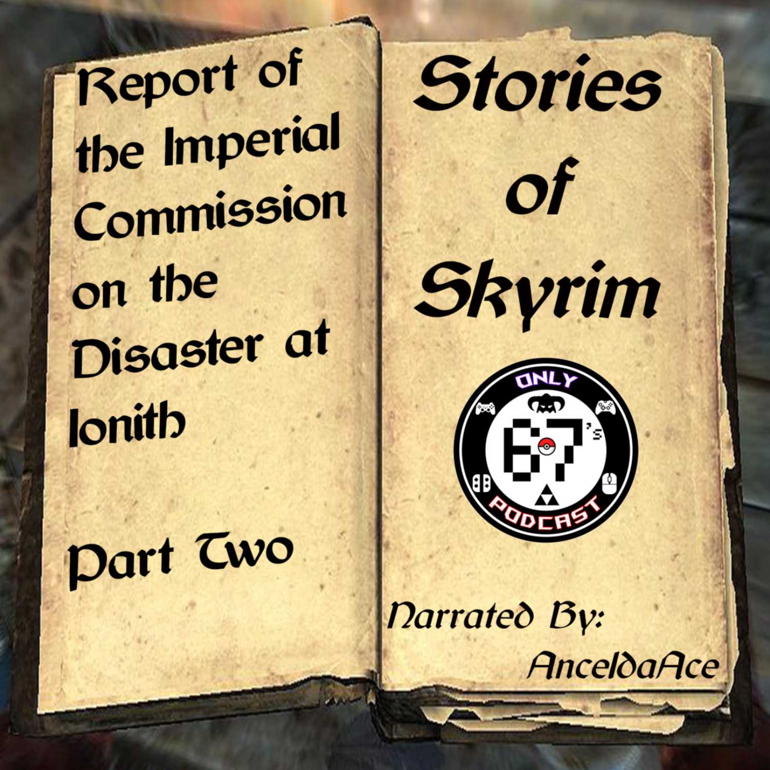 Report of the Imperial Commission on the Disaster at Ionith Part II