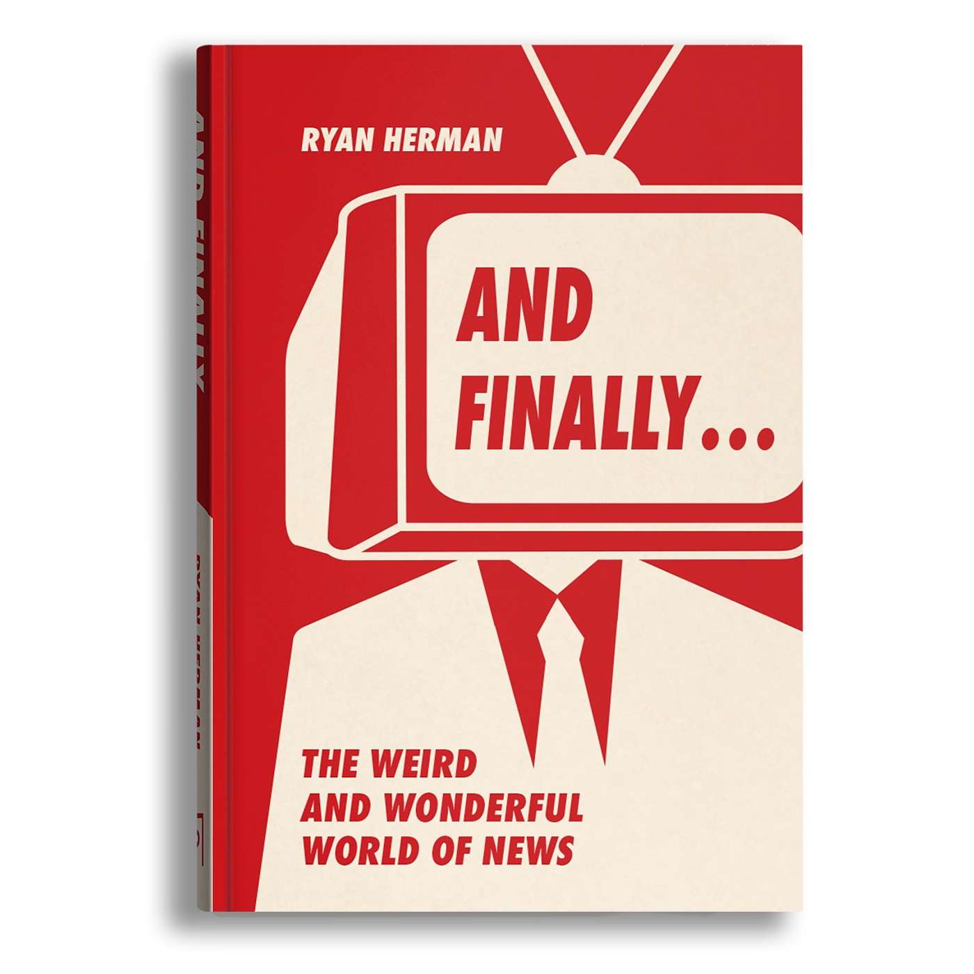 And Finally…The Weird and Wonderful World of News