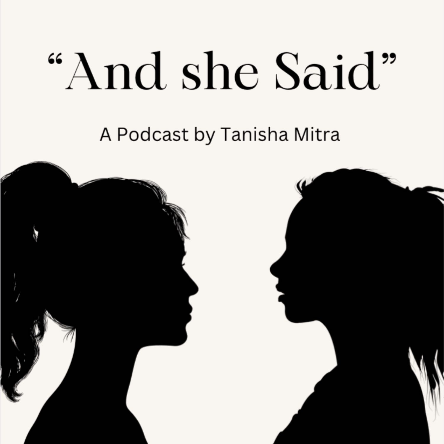 "And she Said" podcast artwork