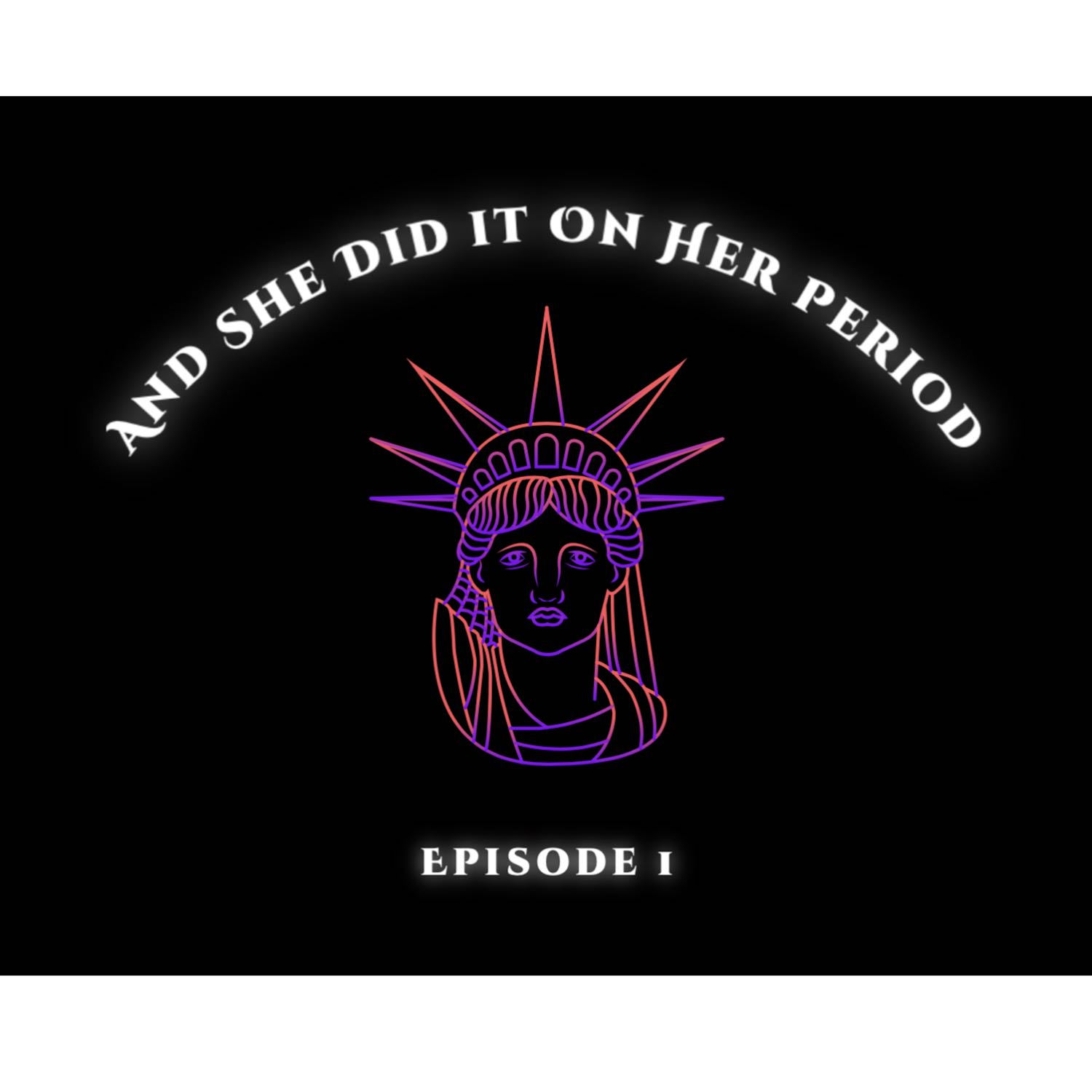 And She Did it On Her Period