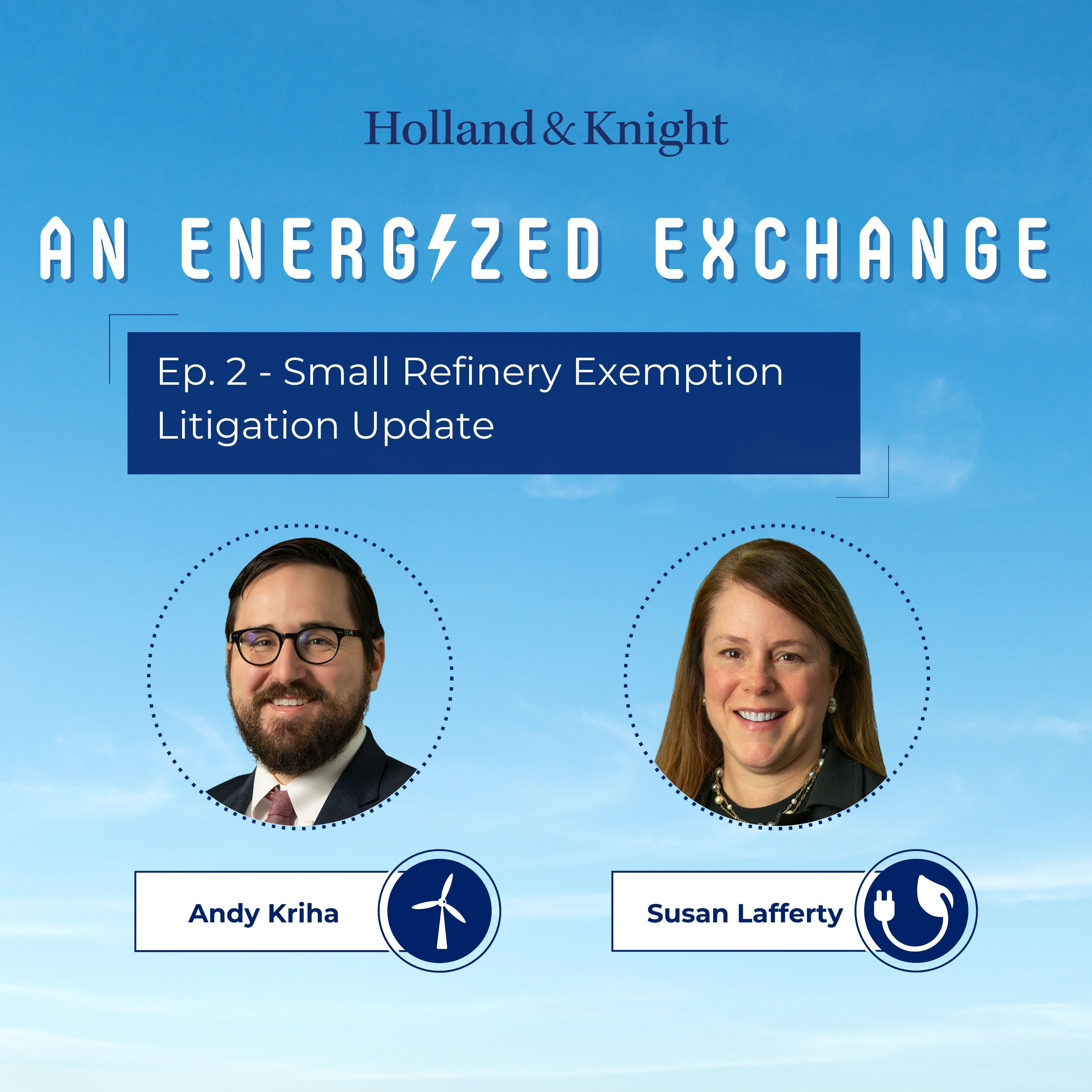 Small Refinery Exemption Litigation Update episode artwork