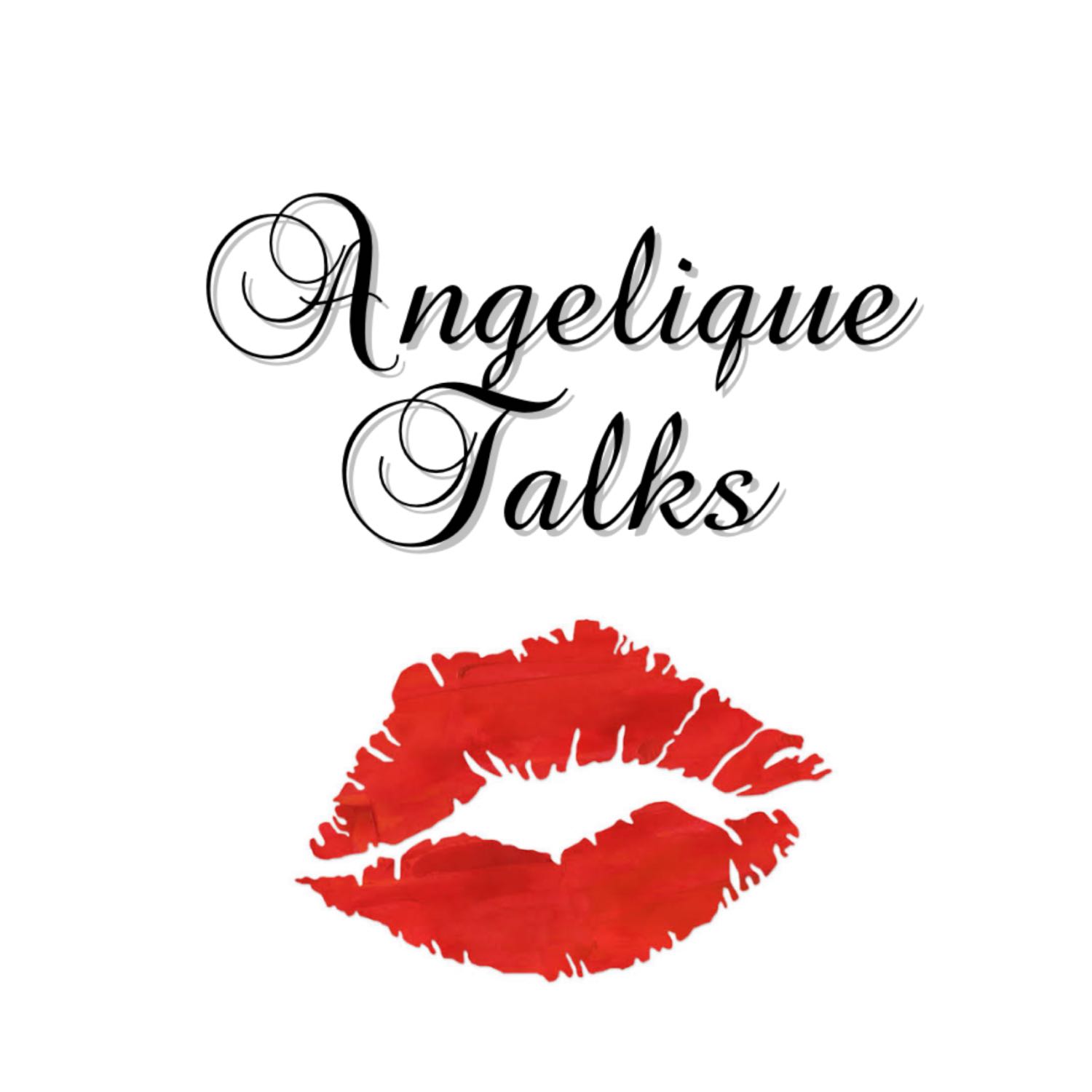 Angelique Talks