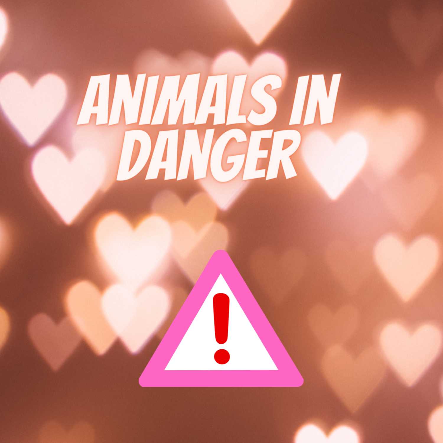 Animal ARE IN DANGER! cover art