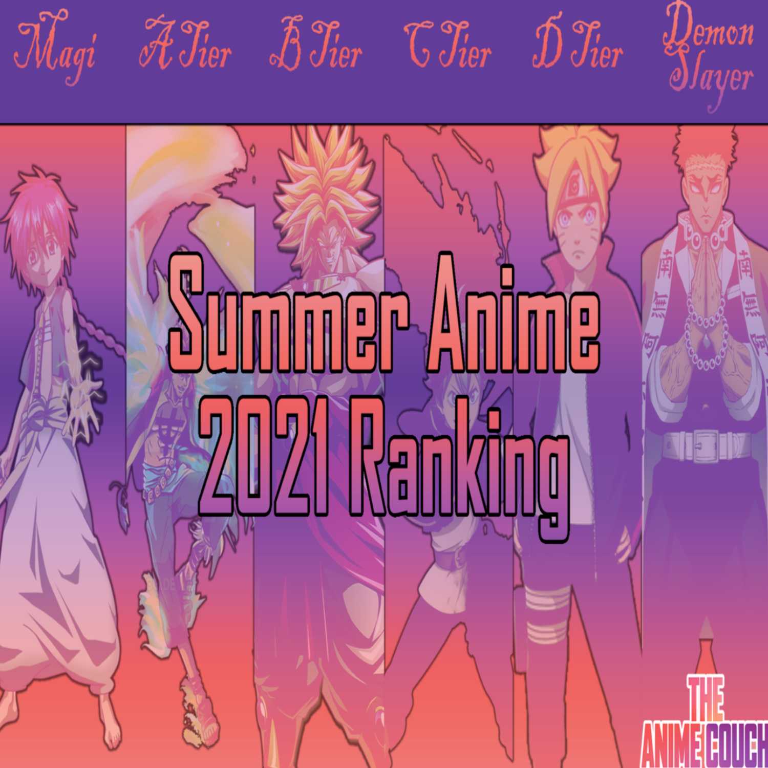 Summer Anime 2021 Ranking | The Anime Couch Episode 33