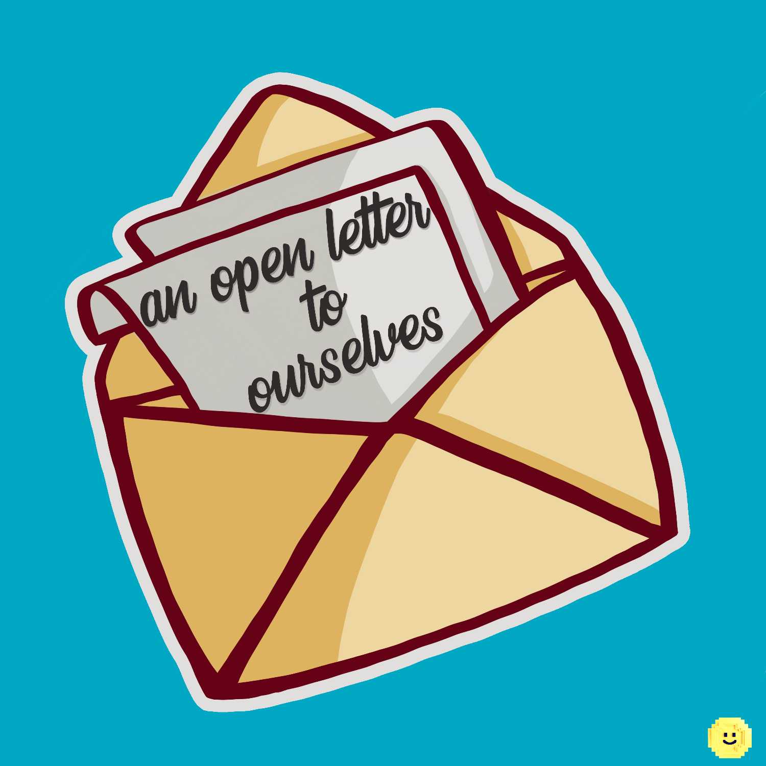 An Open Letter To Ourselves An Open Letter To Ourselves