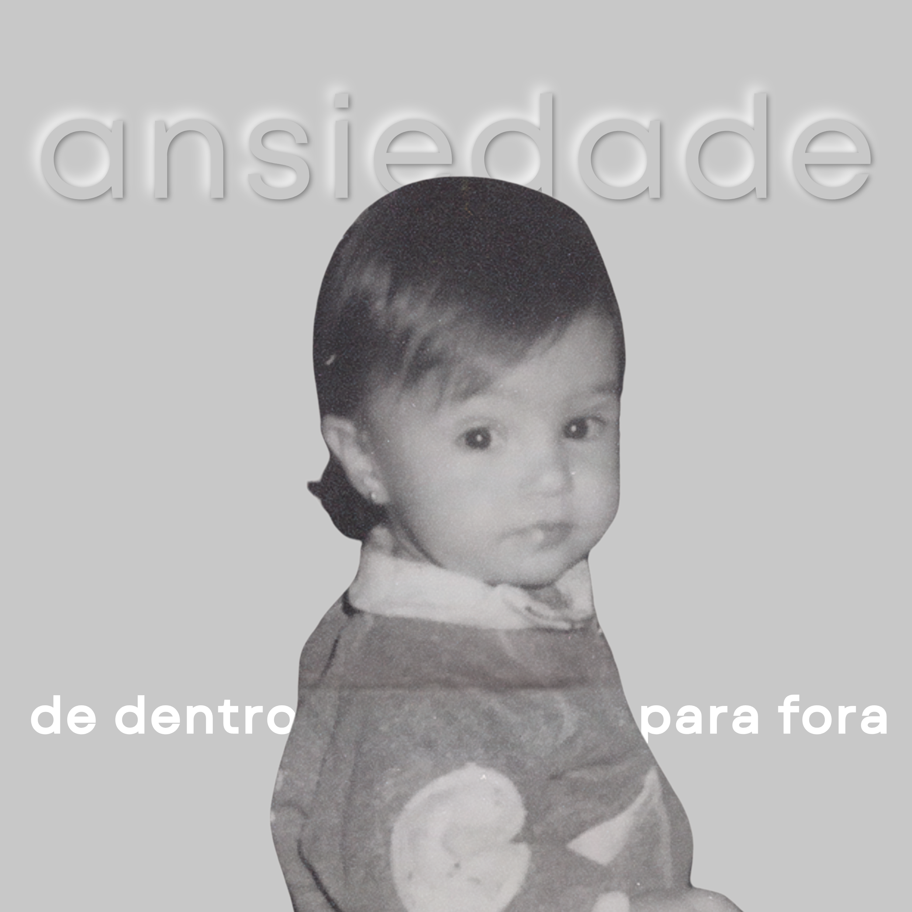ansiedade de dentro para fora podcast artwork