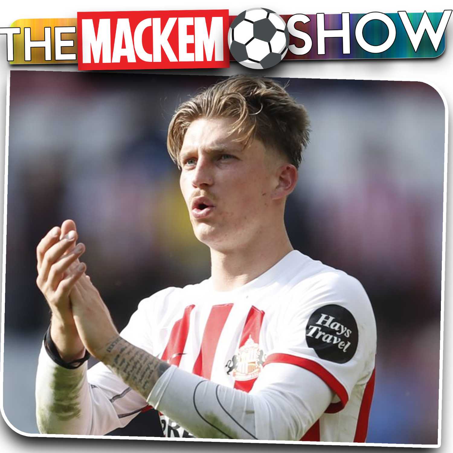 The Mackem Football Show
