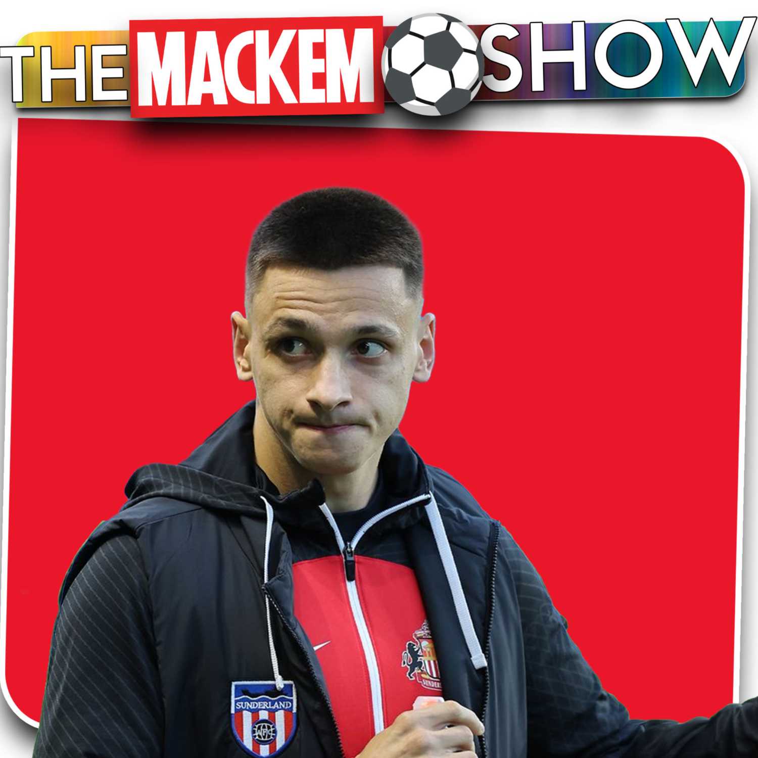 The Mackem Football Show