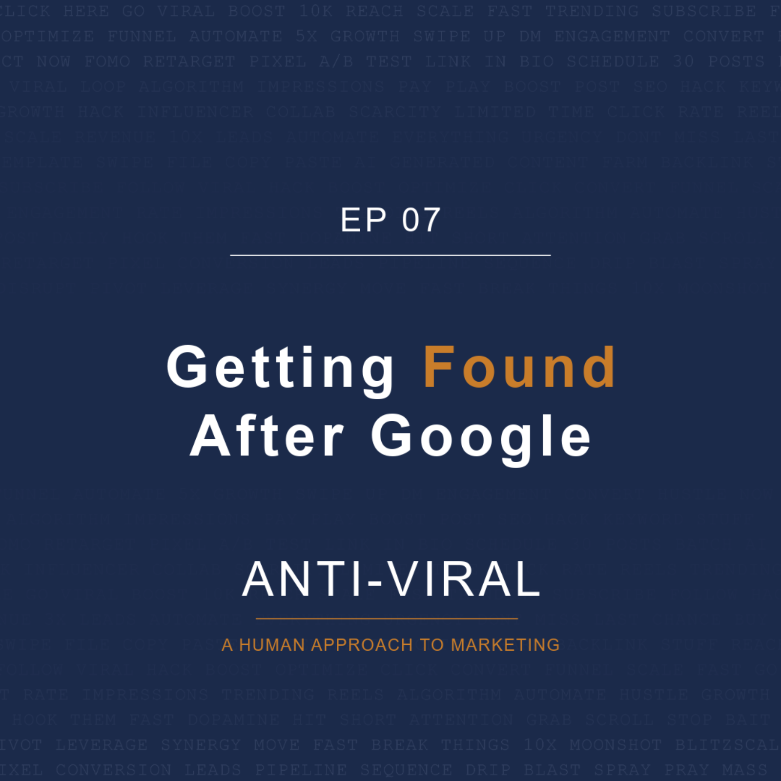 Getting Found After Google episode artwork