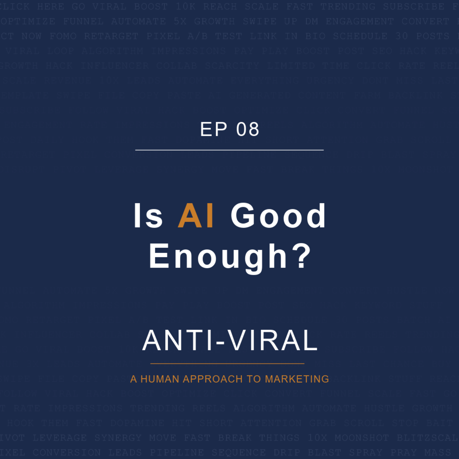 Anti-Viral: A Human Approach to Marketing