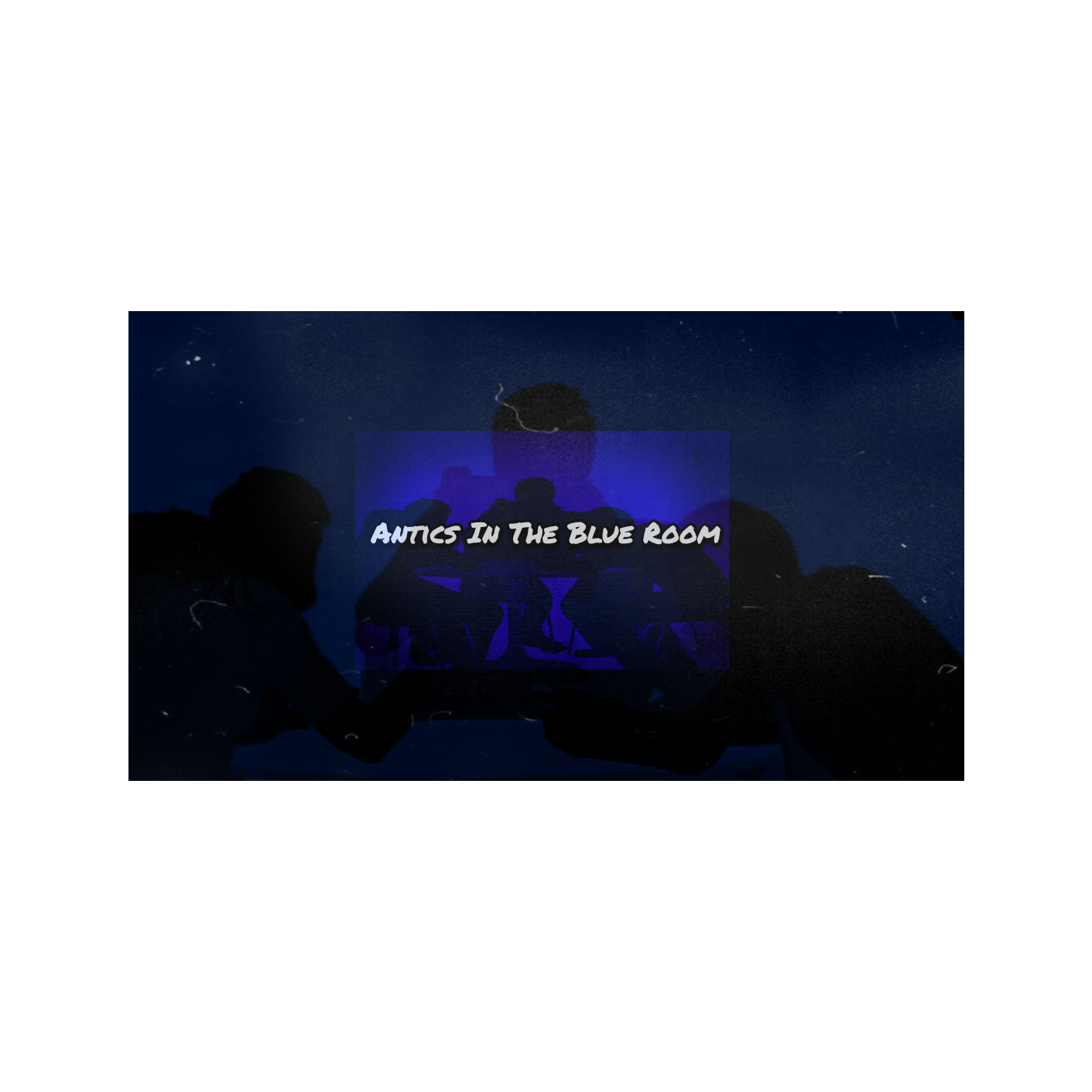 ‘Antics in the Blue Room podcast artwork