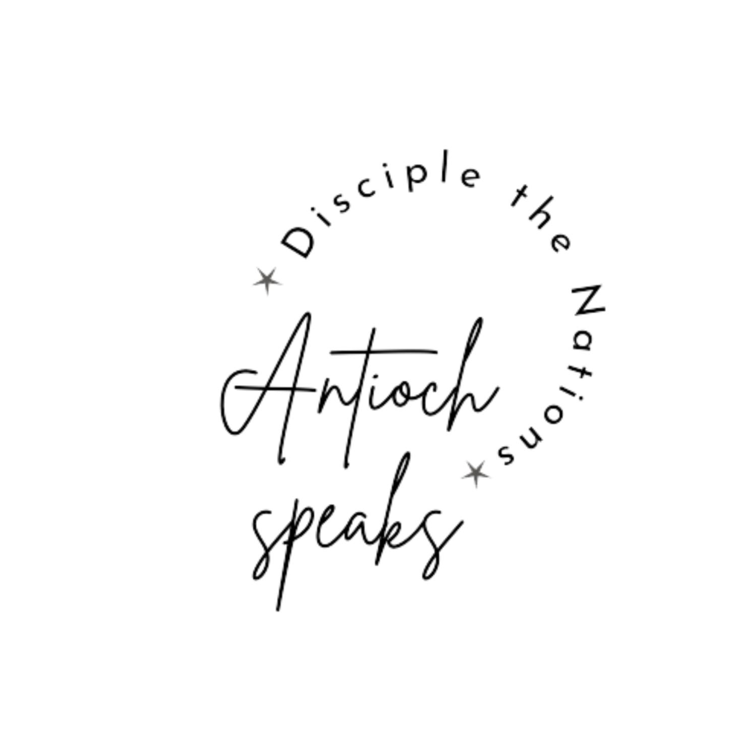 Antioch Speaks