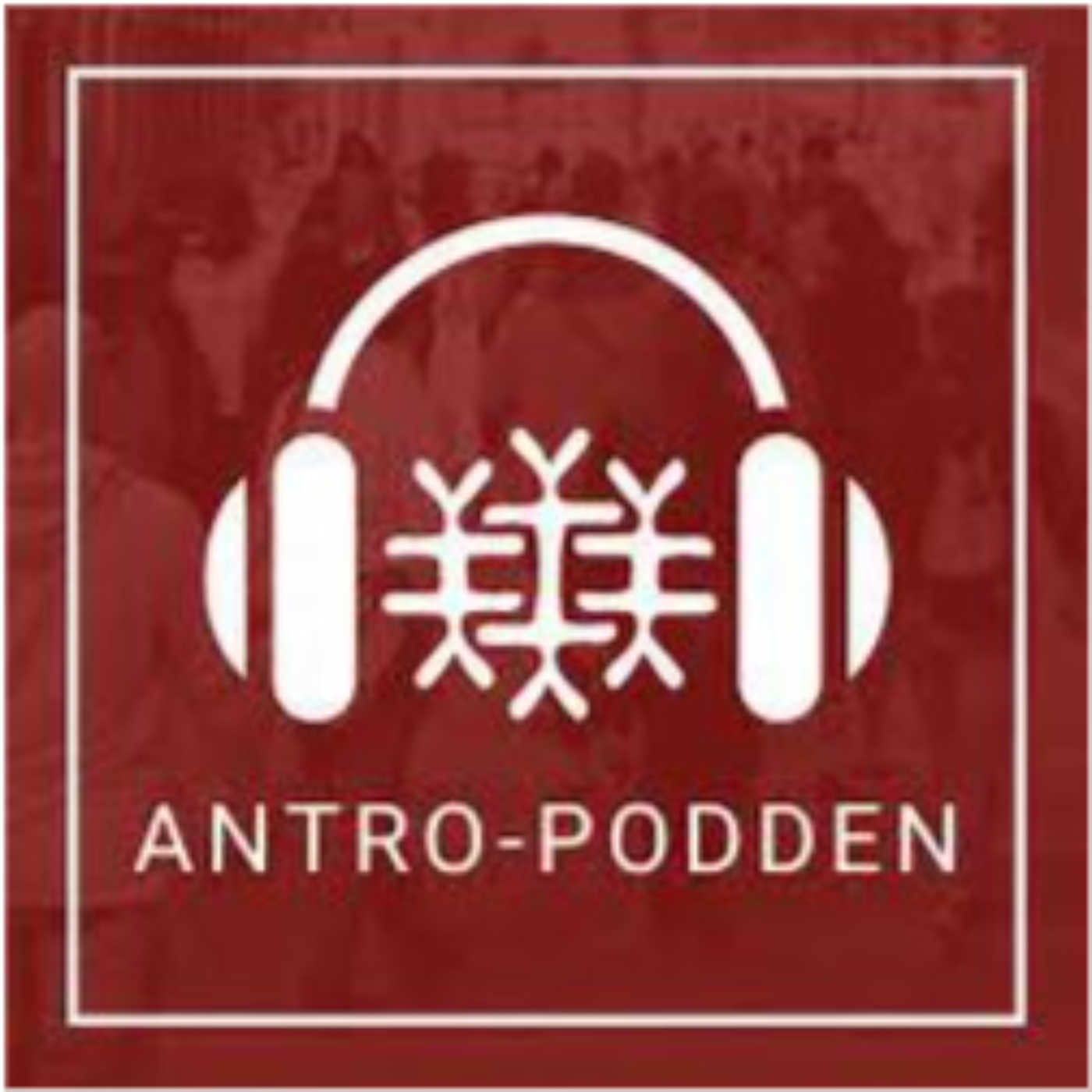 Antro-podden