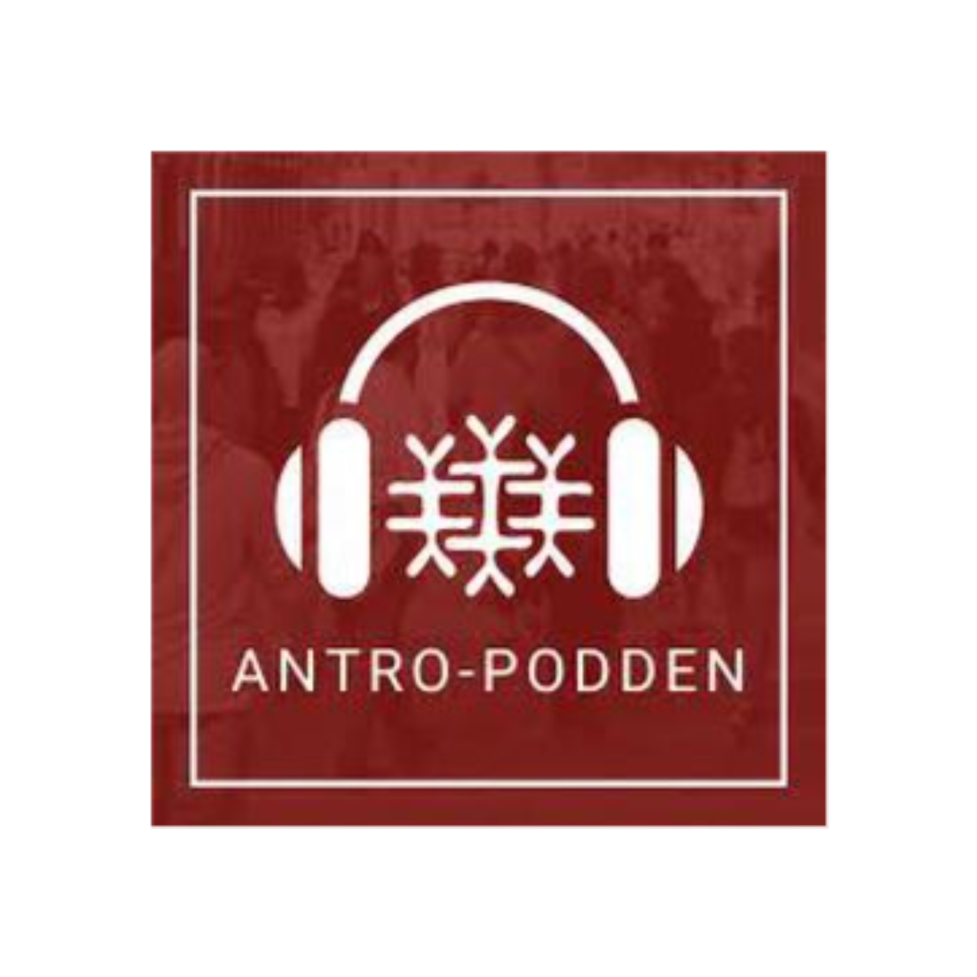 Antro-podden