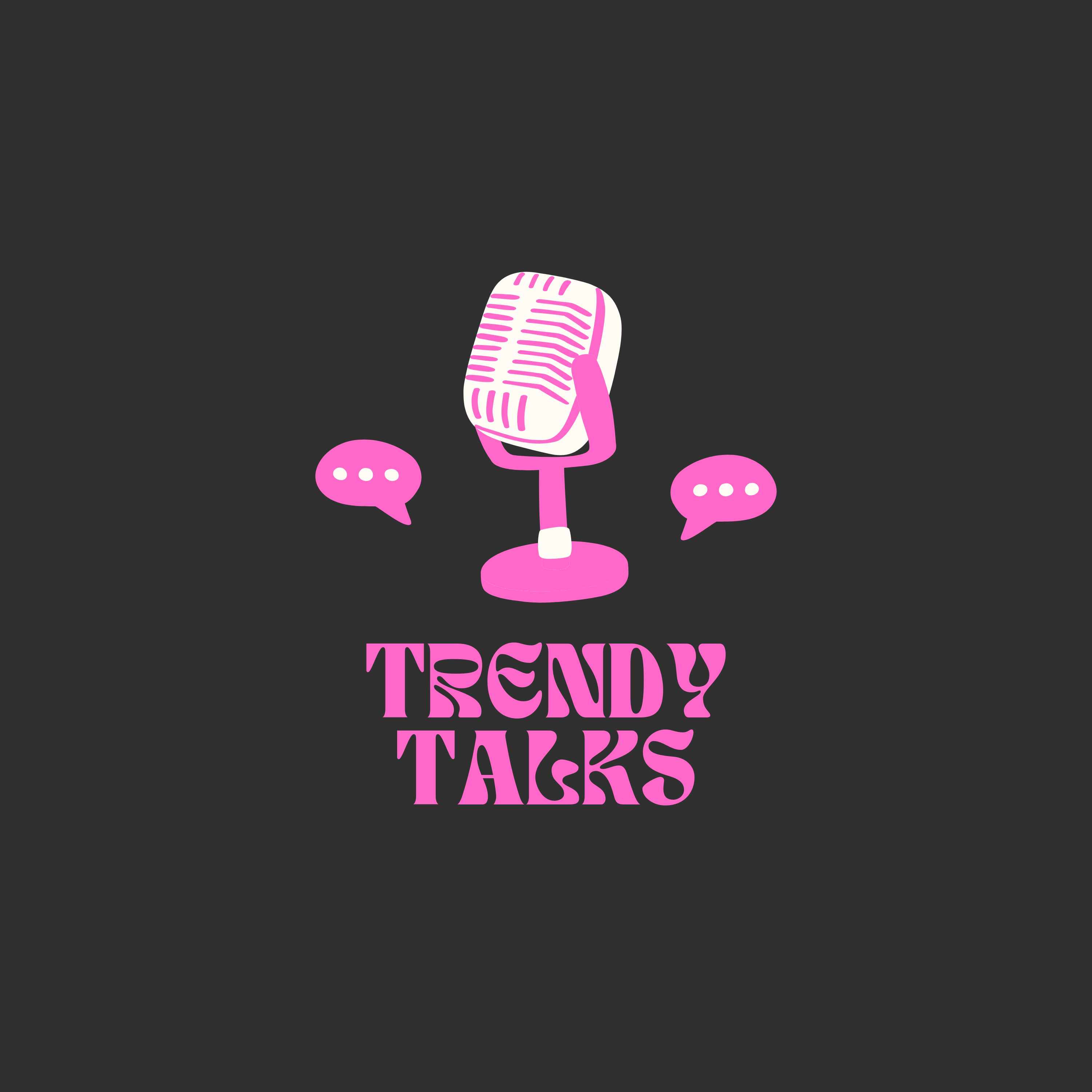 TRENDY TALKS