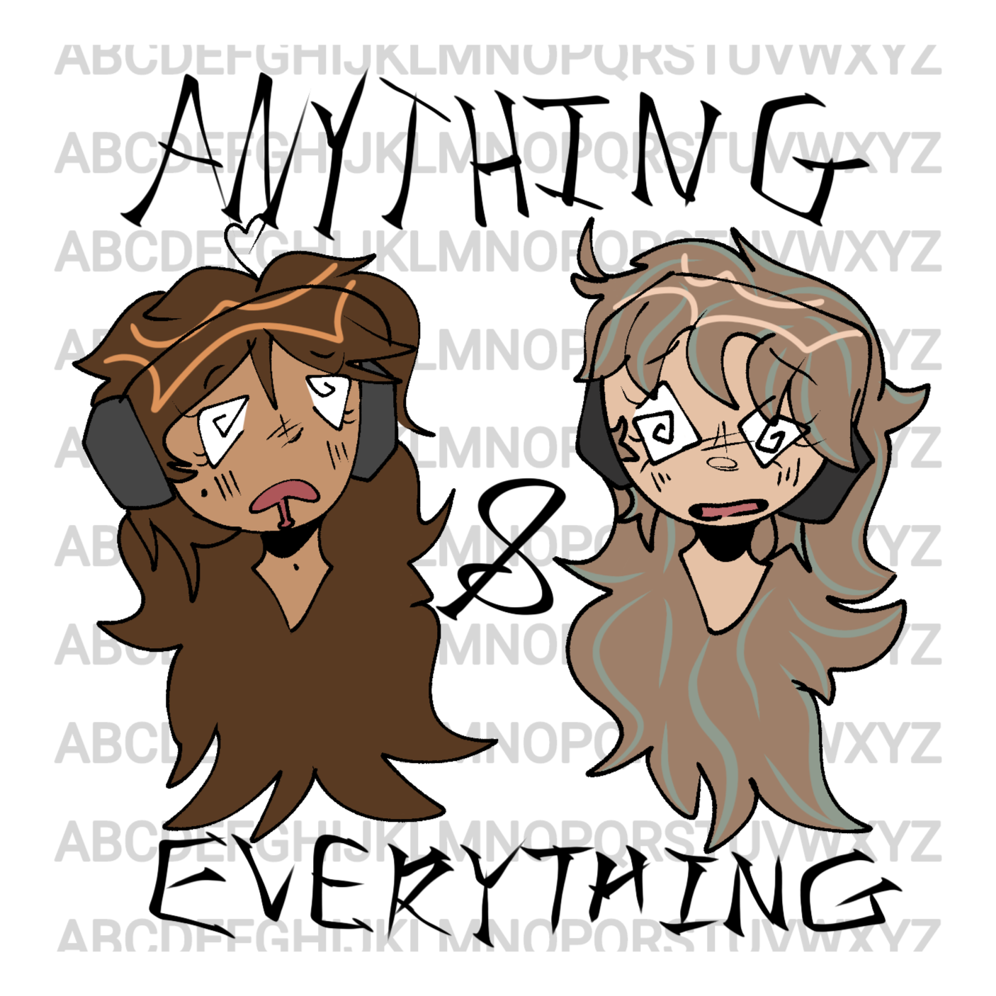 Anything and Everything