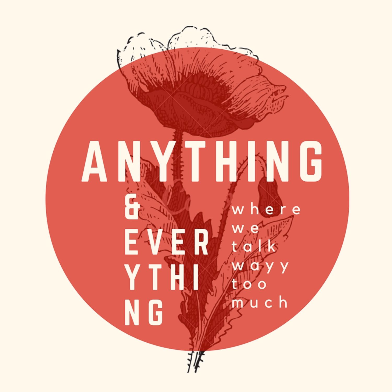Anything & Everything