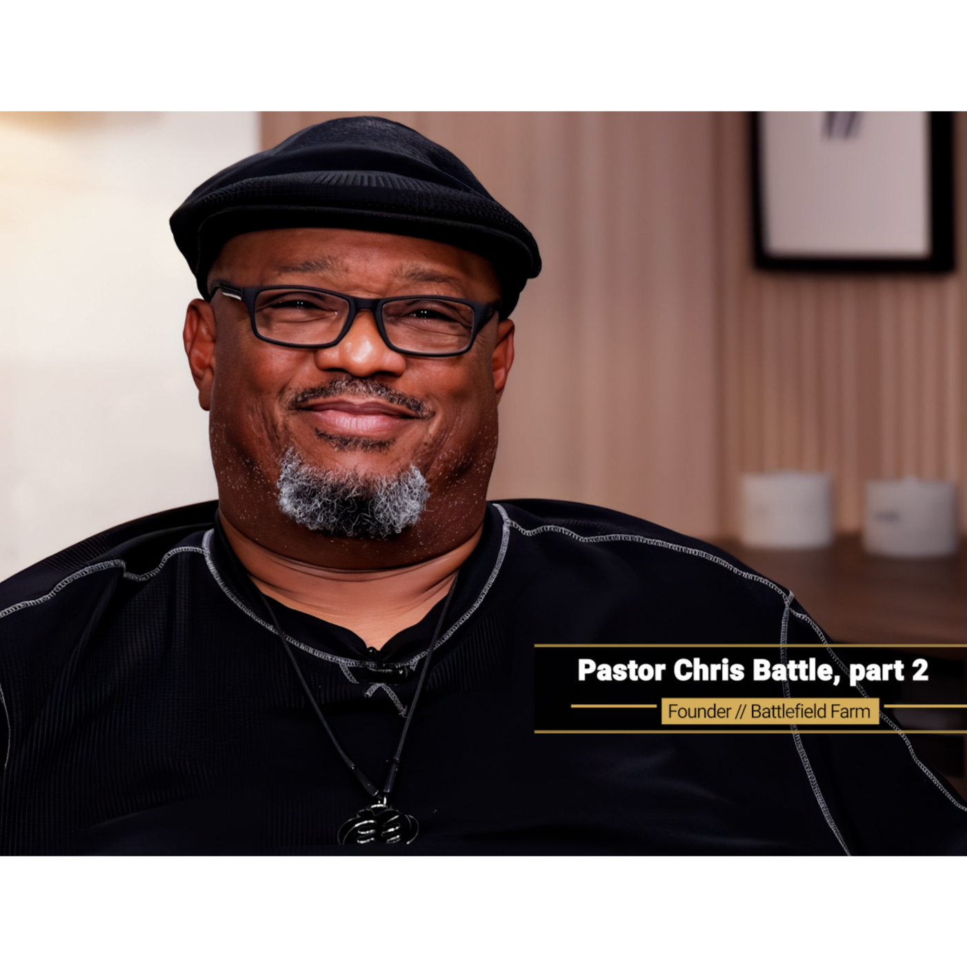 AIP 2226 -  Pastor Chris Battle, part 2 - podcast episode cover