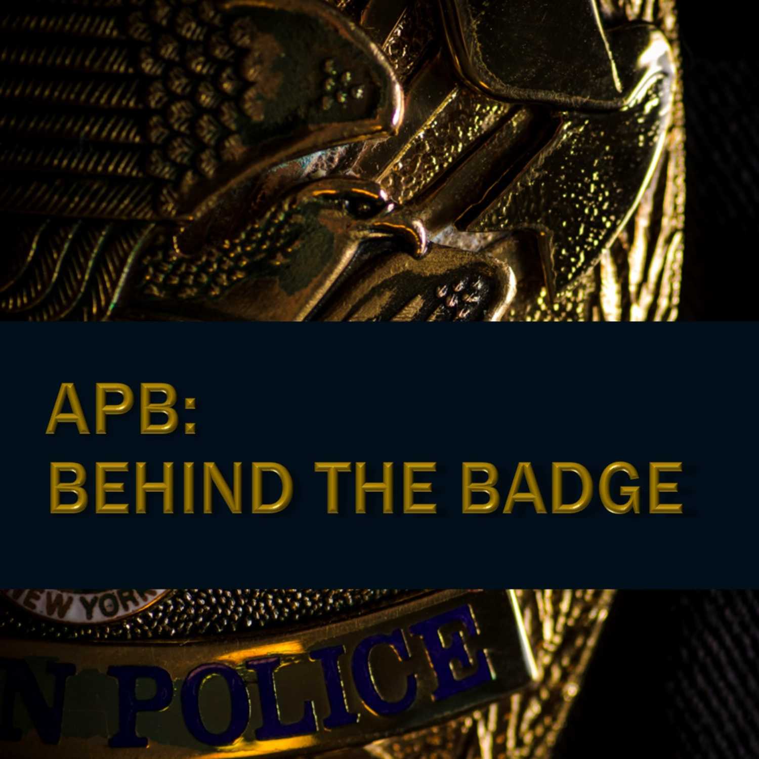 APB Behind The Badge podcast artwork
